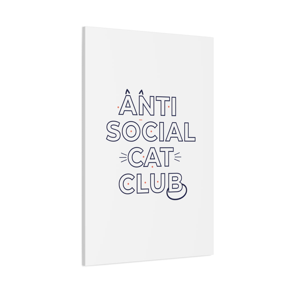 Anti Social Cat Club Canvas | Outline-Only Typography, Hollow Letter Art