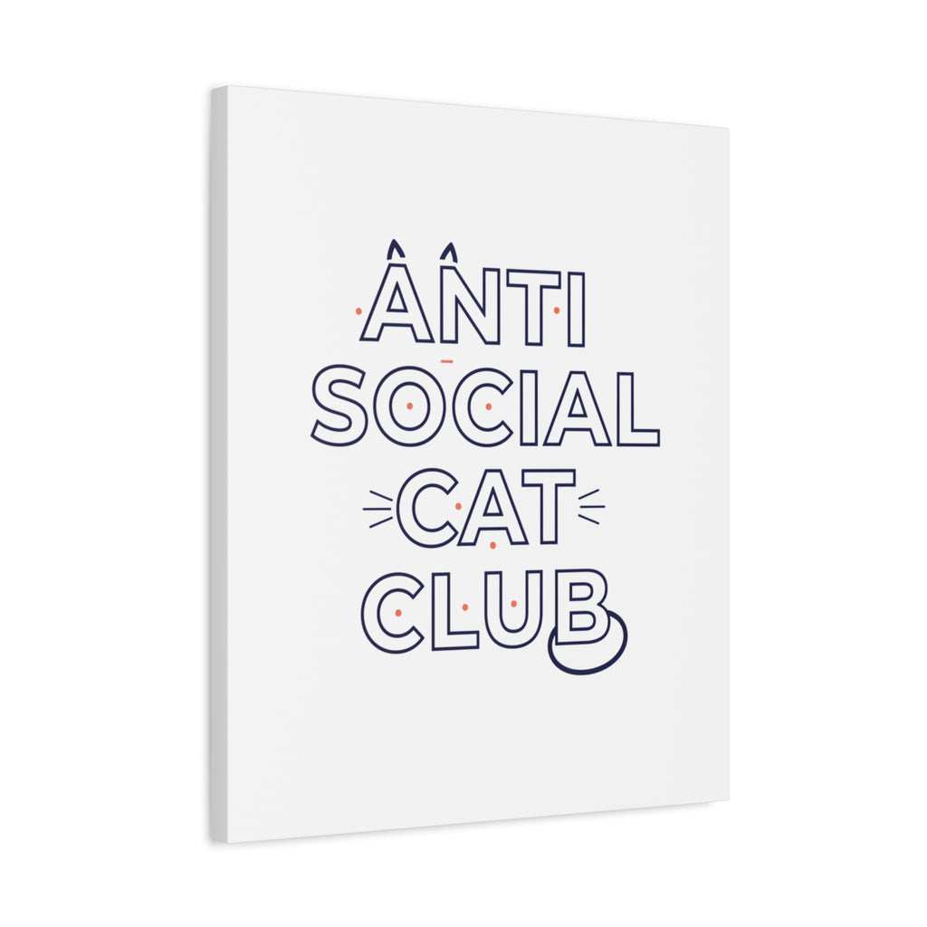 Anti Social Cat Club Canvas | Outline-Only Typography, Hollow Letter Art
