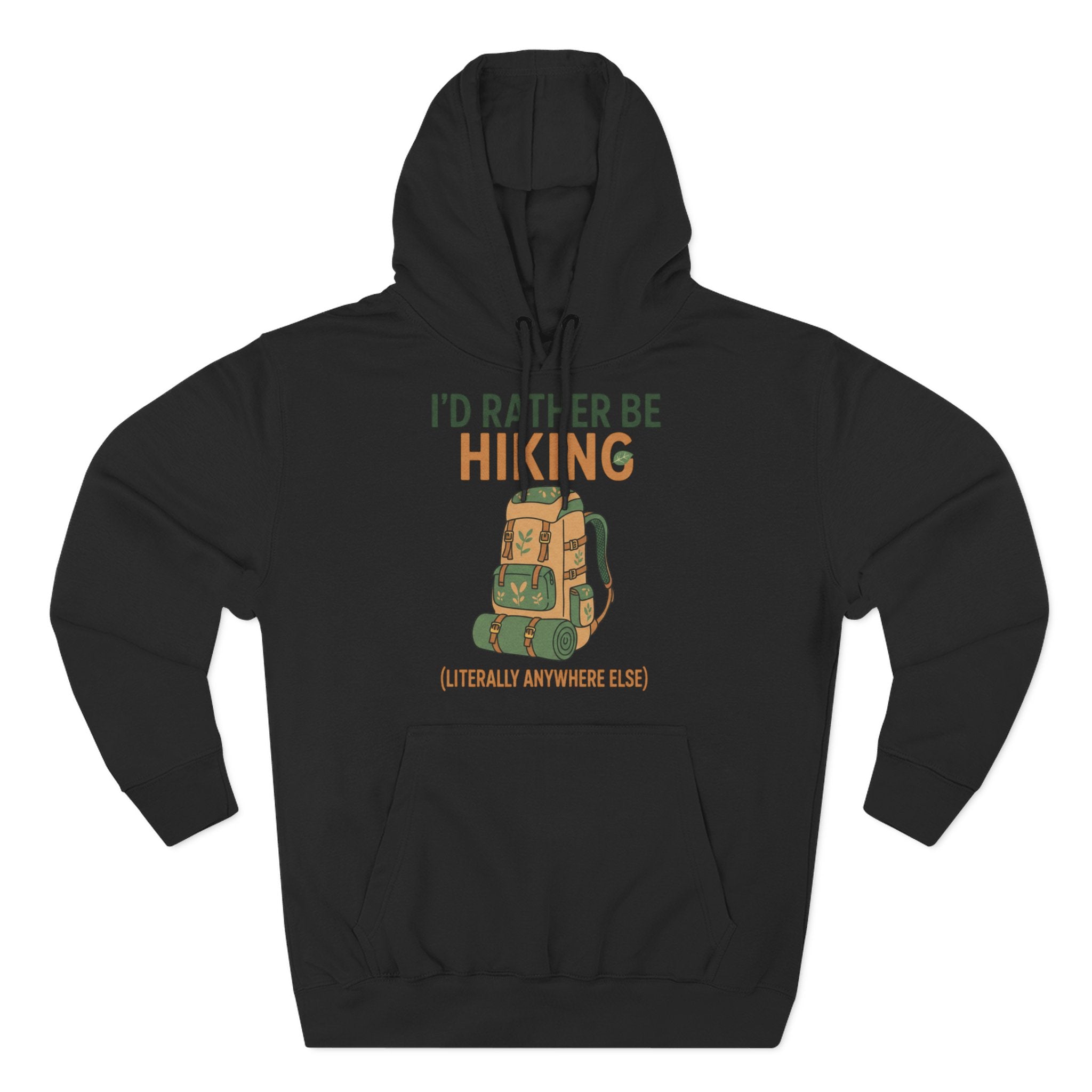 I'd Rather Be Hiking Hoodie — Adventure Backpack Outdoor Pullover