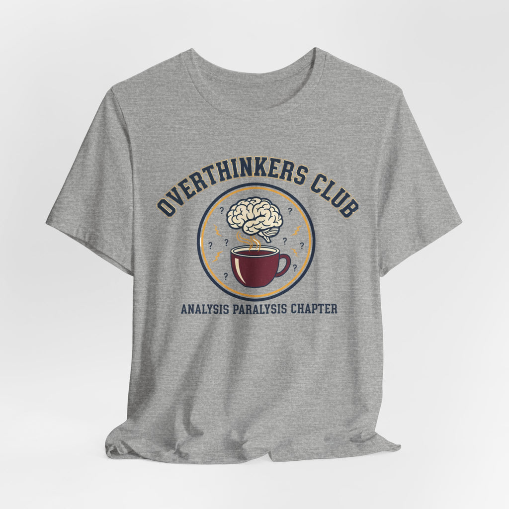 Overthinkers Club Tee | irony club shirt, varsity style shirt