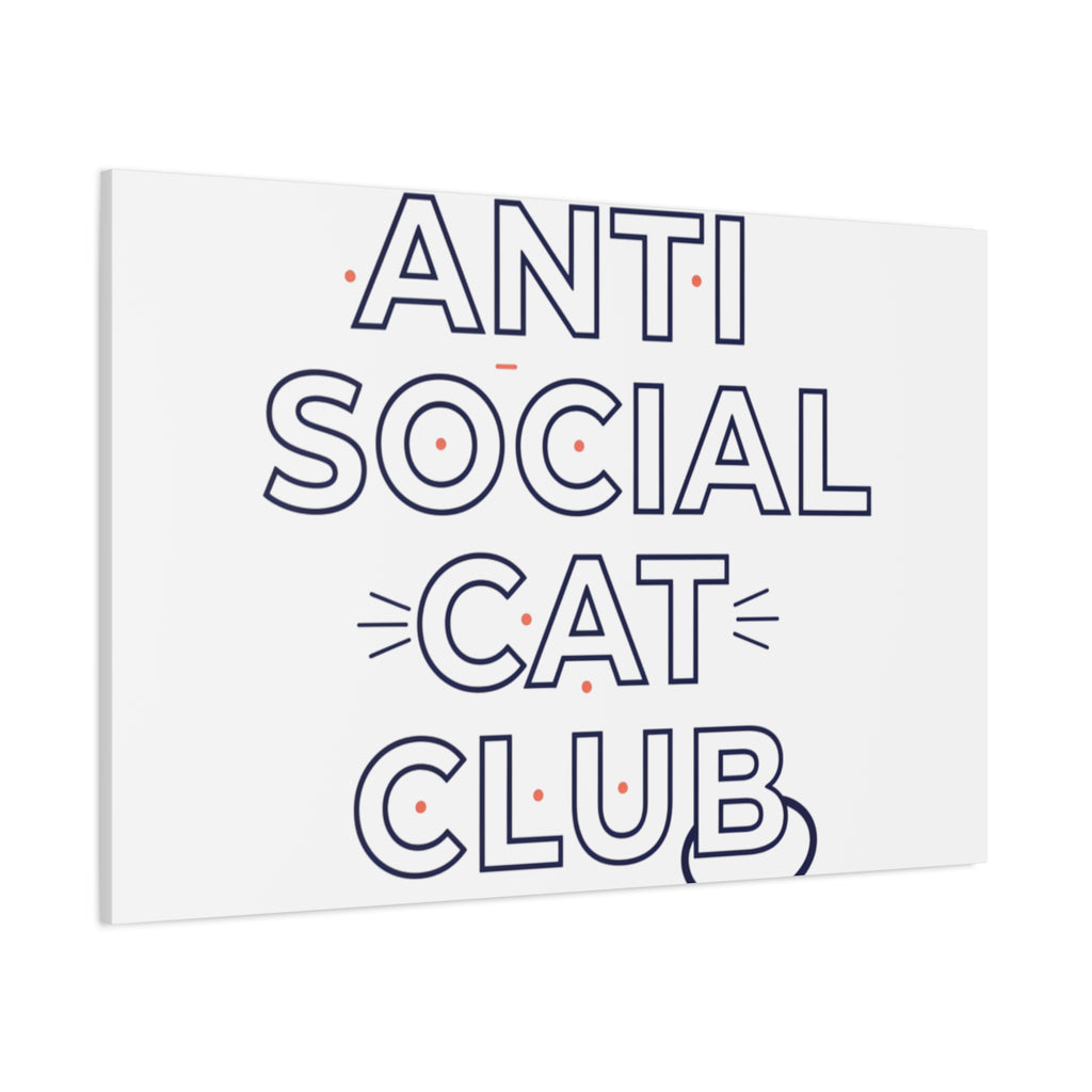 Anti Social Cat Club Canvas | Outline-Only Typography, Hollow Letter Art