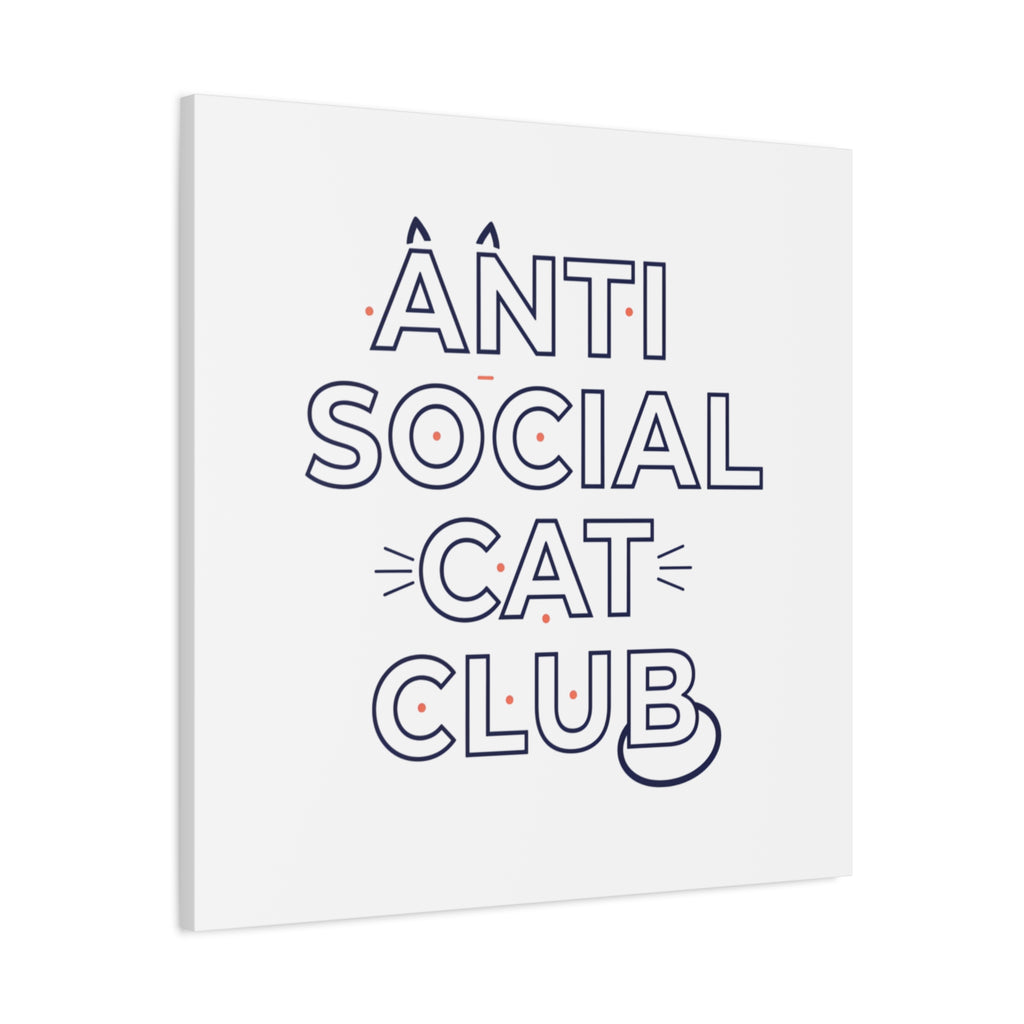 Anti Social Cat Club Canvas | Outline-Only Typography, Hollow Letter Art