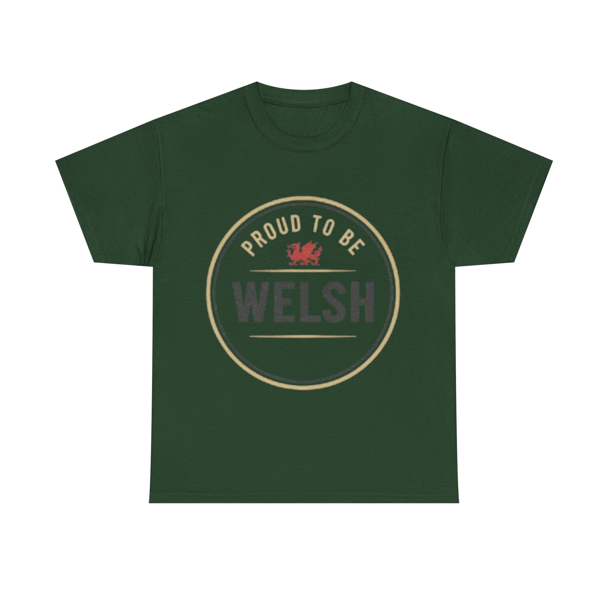 Proud to Be Welsh T-Shirt — Welsh Pride Tee with Red Dragon Badge