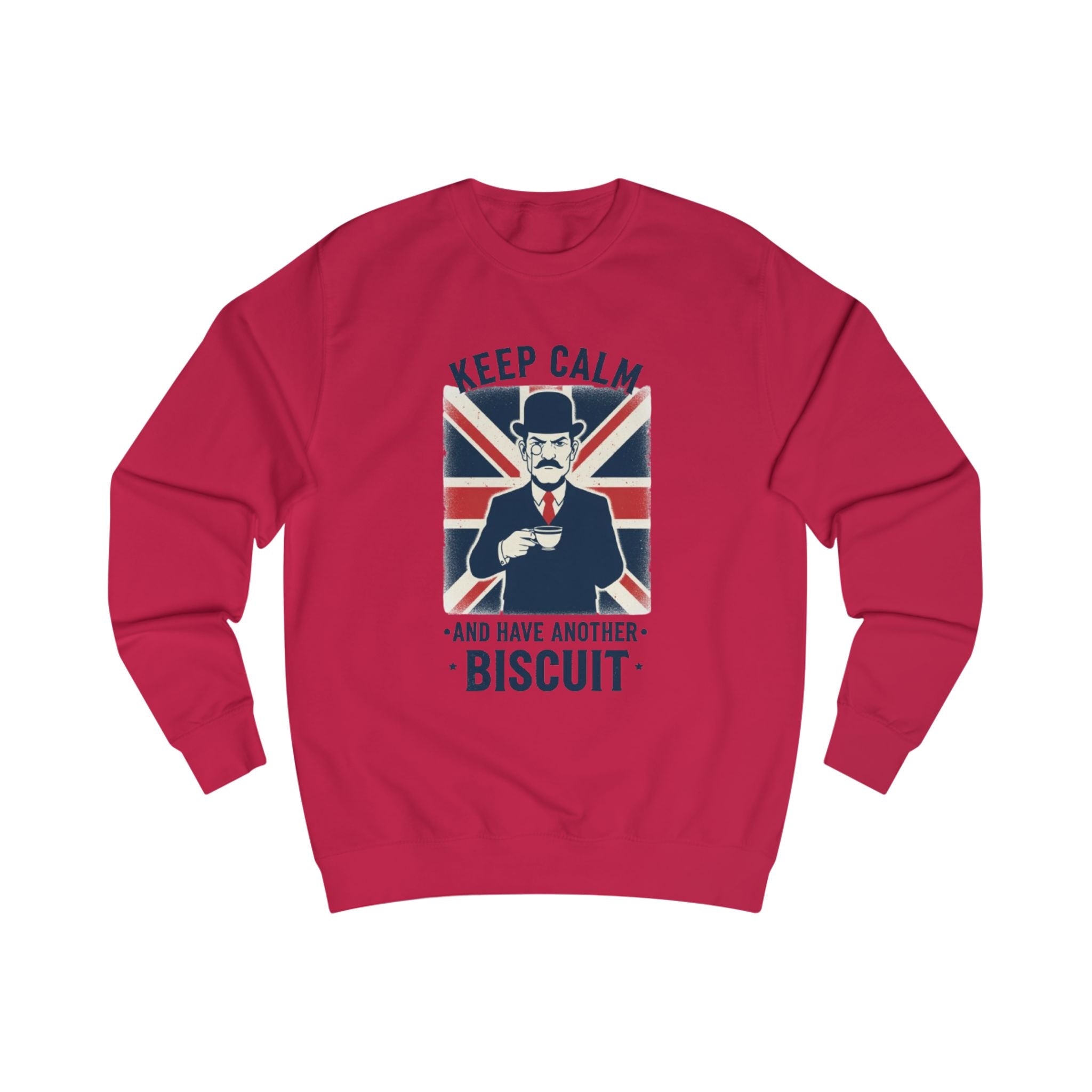 Keep Calm and Have Another Biscuit Sweatshirt — British Tea Time Graphic Sweatshirt