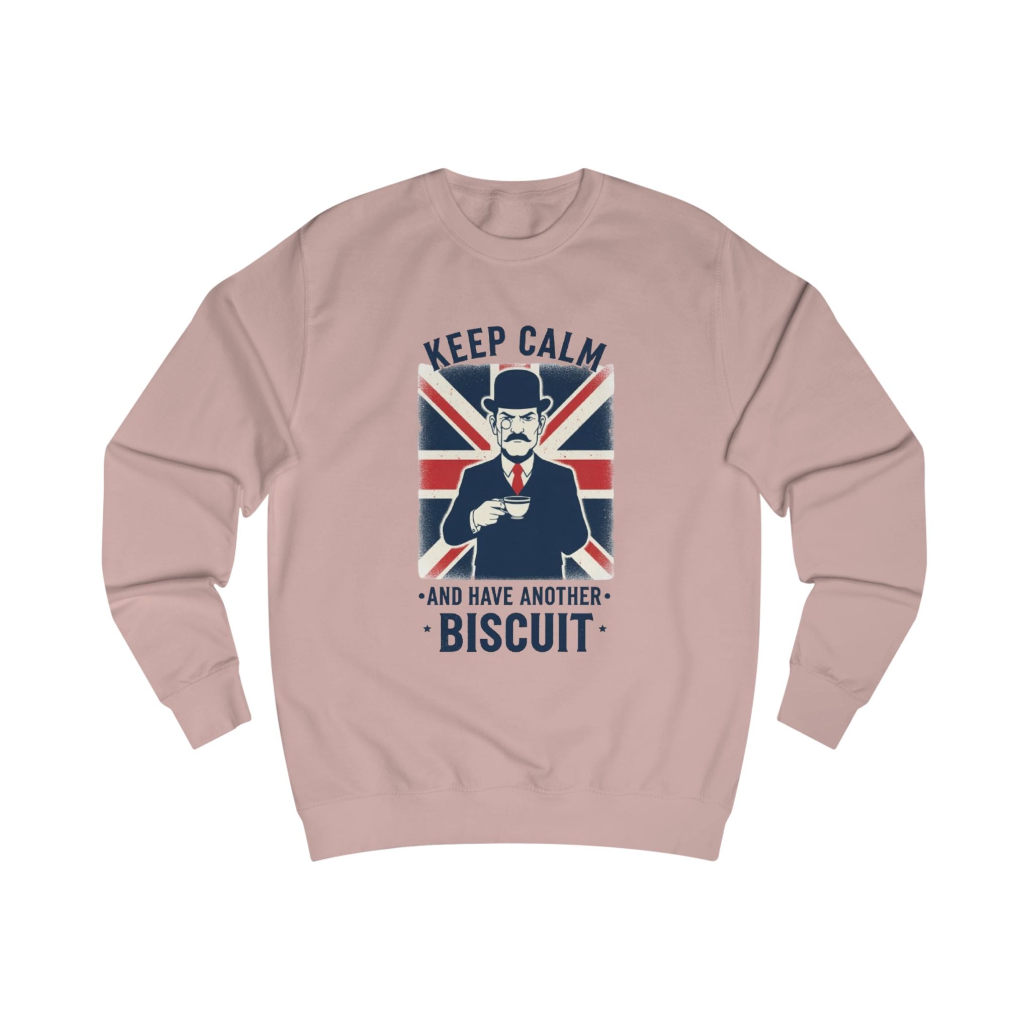 Keep Calm and Have Another Biscuit Sweatshirt — British Tea Time Graphic Sweatshirt