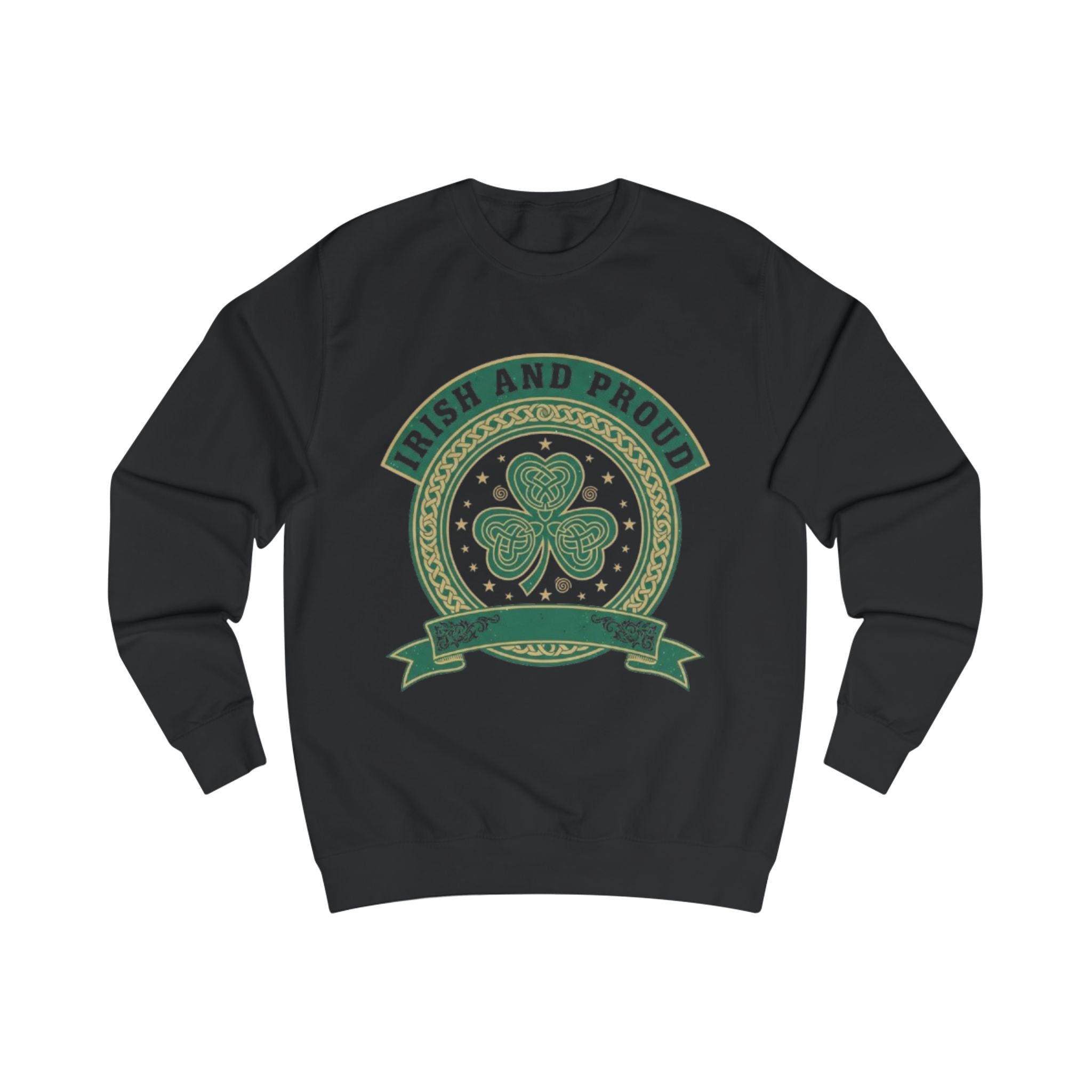 Irish and Proud Sweatshirt — Shamrock St. Patrick’s Day Crewneck