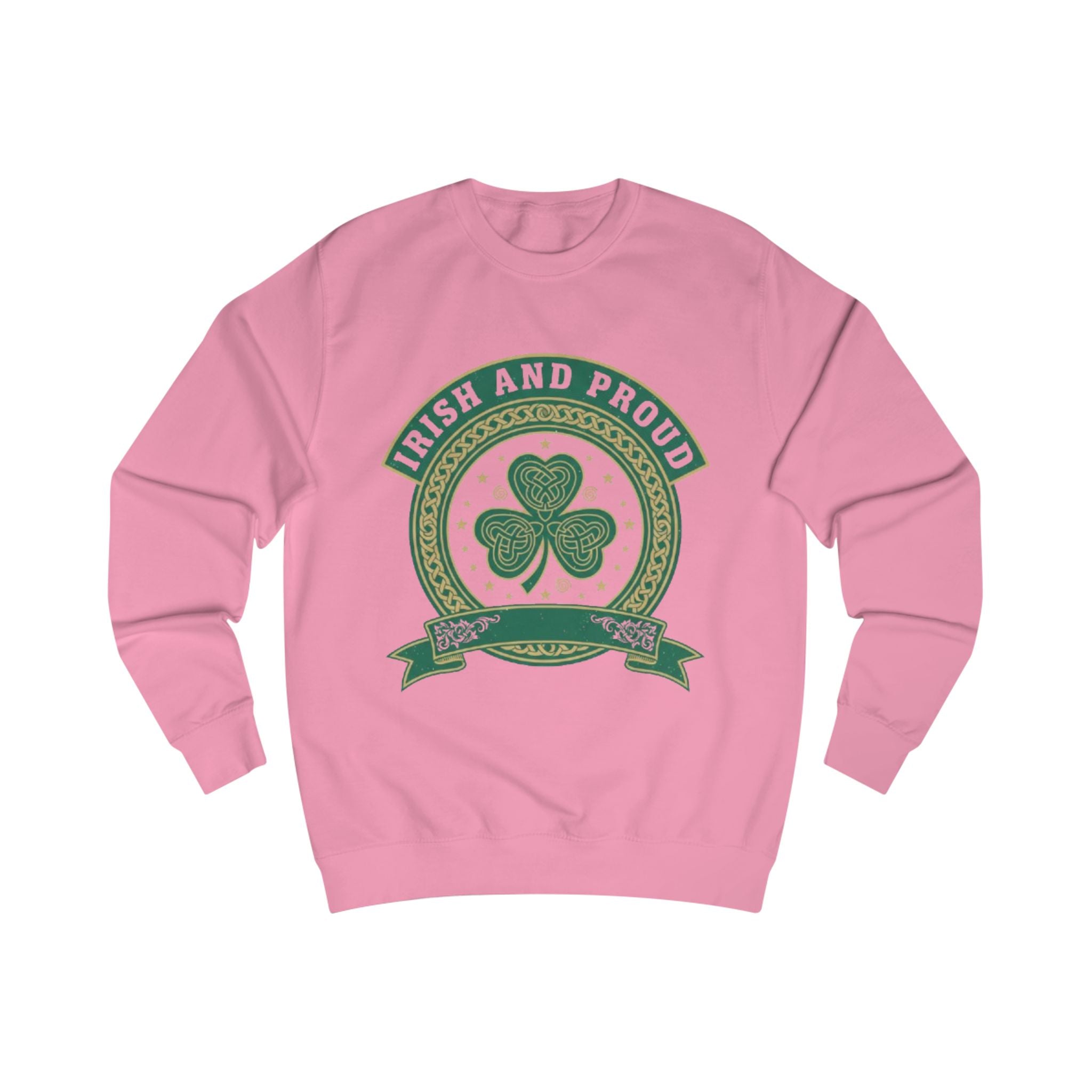 Irish and Proud Sweatshirt — Shamrock St. Patrick’s Day Crewneck