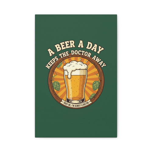 A Beer a Day Canvas Wall Art — Pint of Stout Home Decor