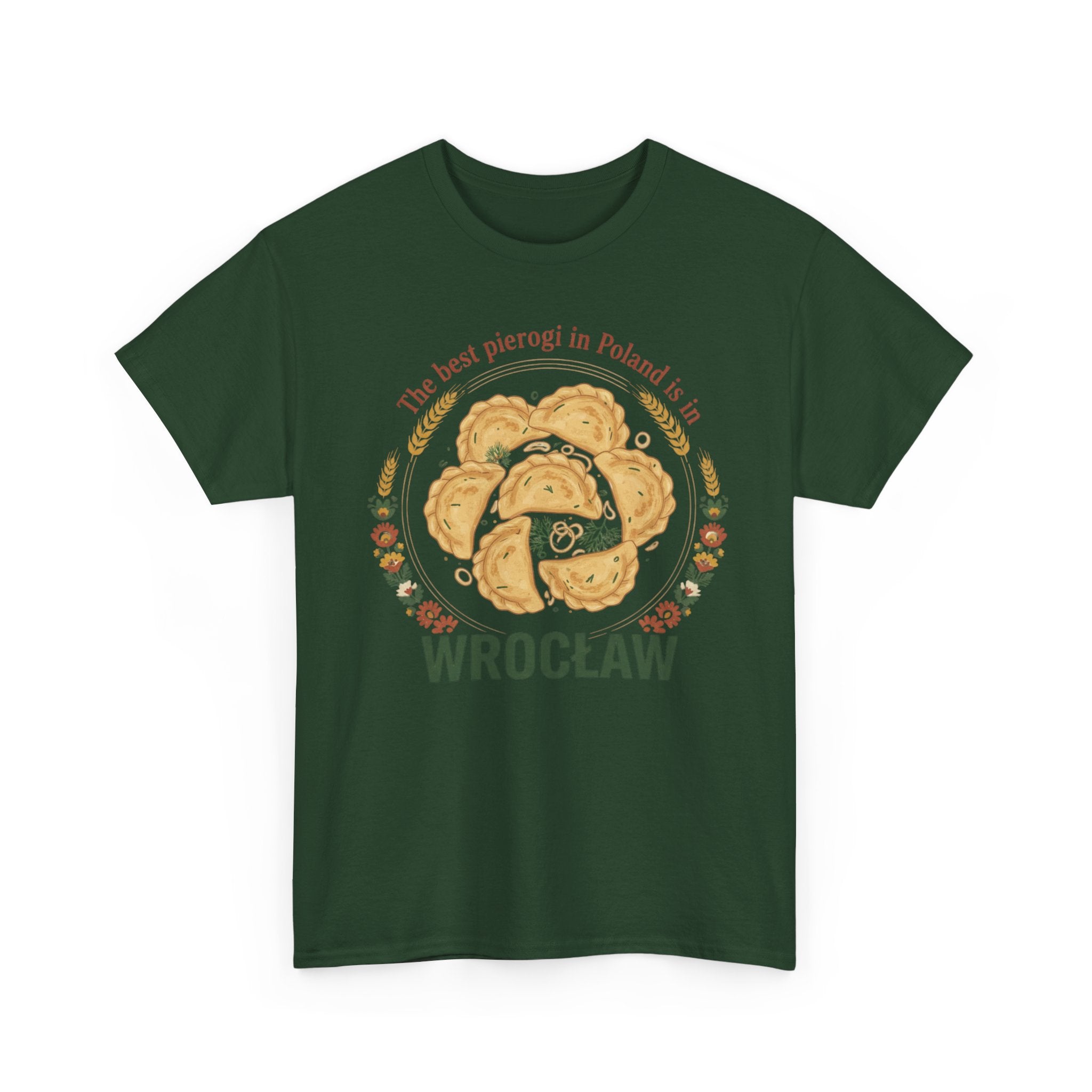 Wrocław Pierogi T-Shirt — "The best pierogi in Poland is in" Polish Food Tee