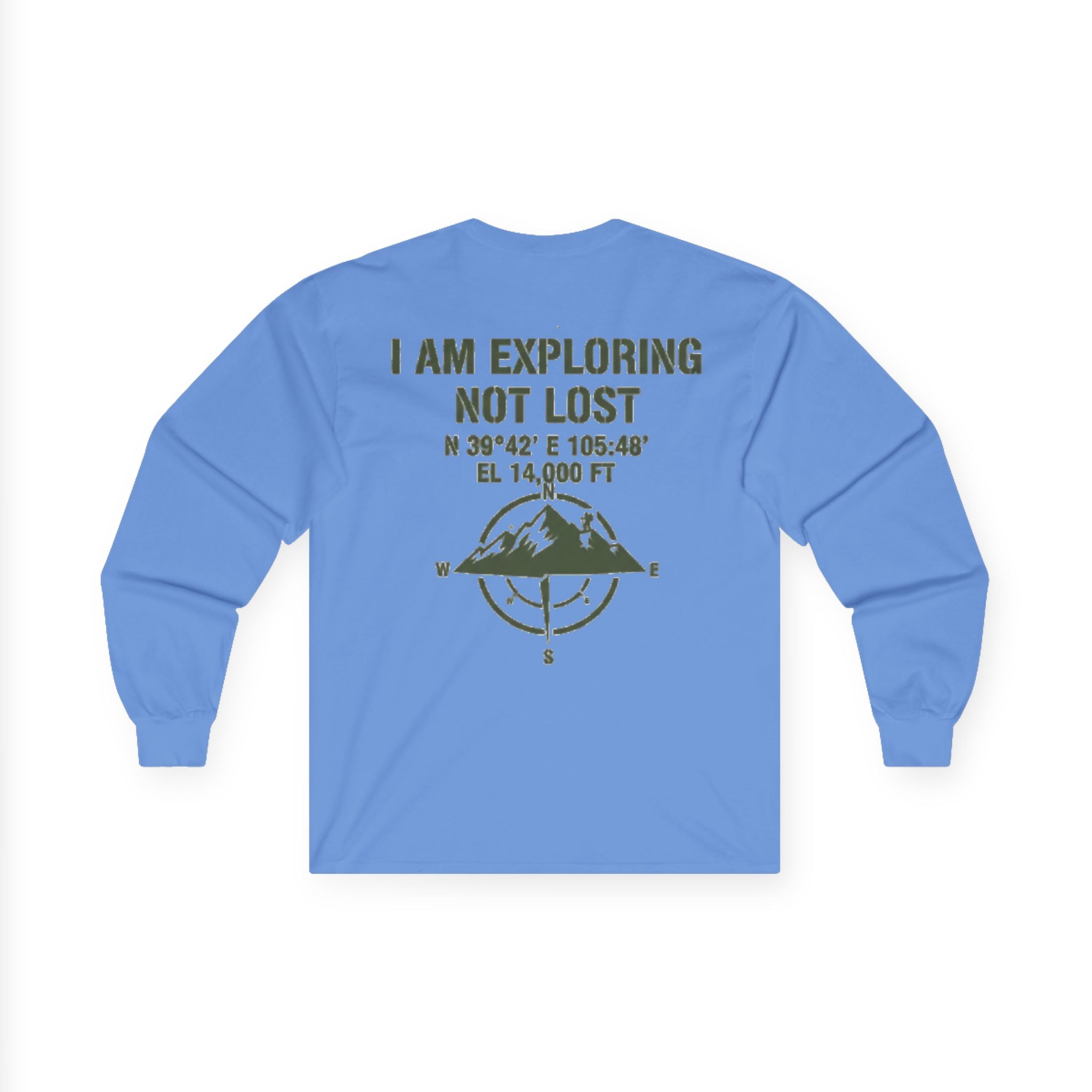 Explorer Long Sleeve Tee — “I Am Exploring Not Lost” Mountain Graphic
