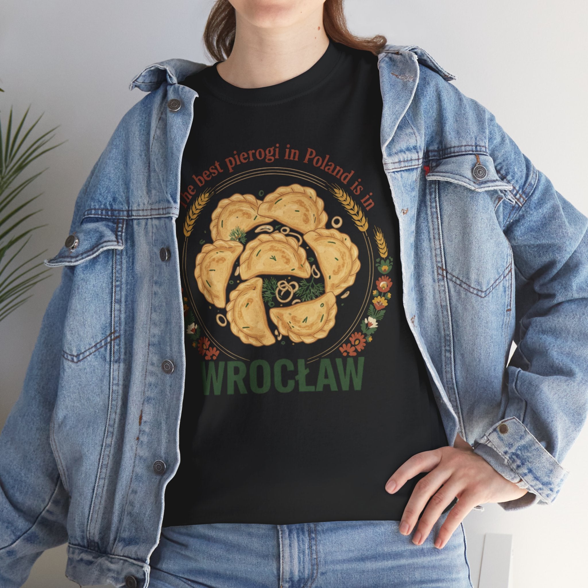 Wrocław Pierogi T-Shirt — "The best pierogi in Poland is in" Polish Food Tee