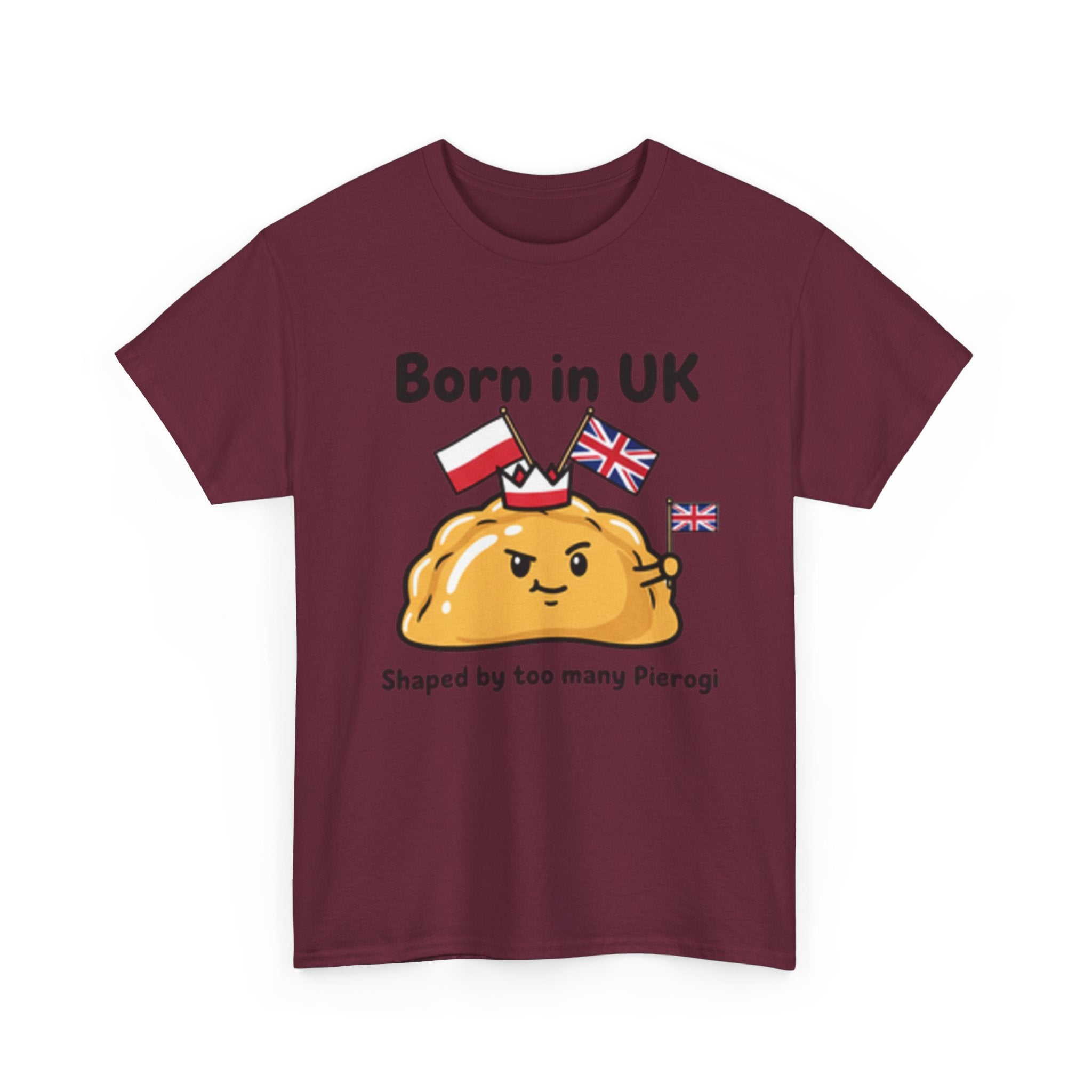 Born in UK Pierogi T‑Shirt — Funny Polish‑British Pride Tee