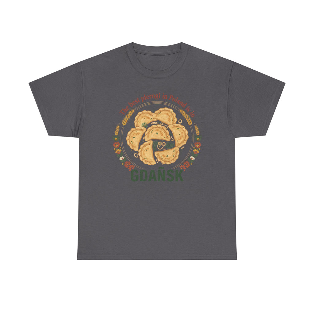 Gdańsk Pierogi T-Shirt — "The best pierogi in Poland" Travel Souvenir Tee