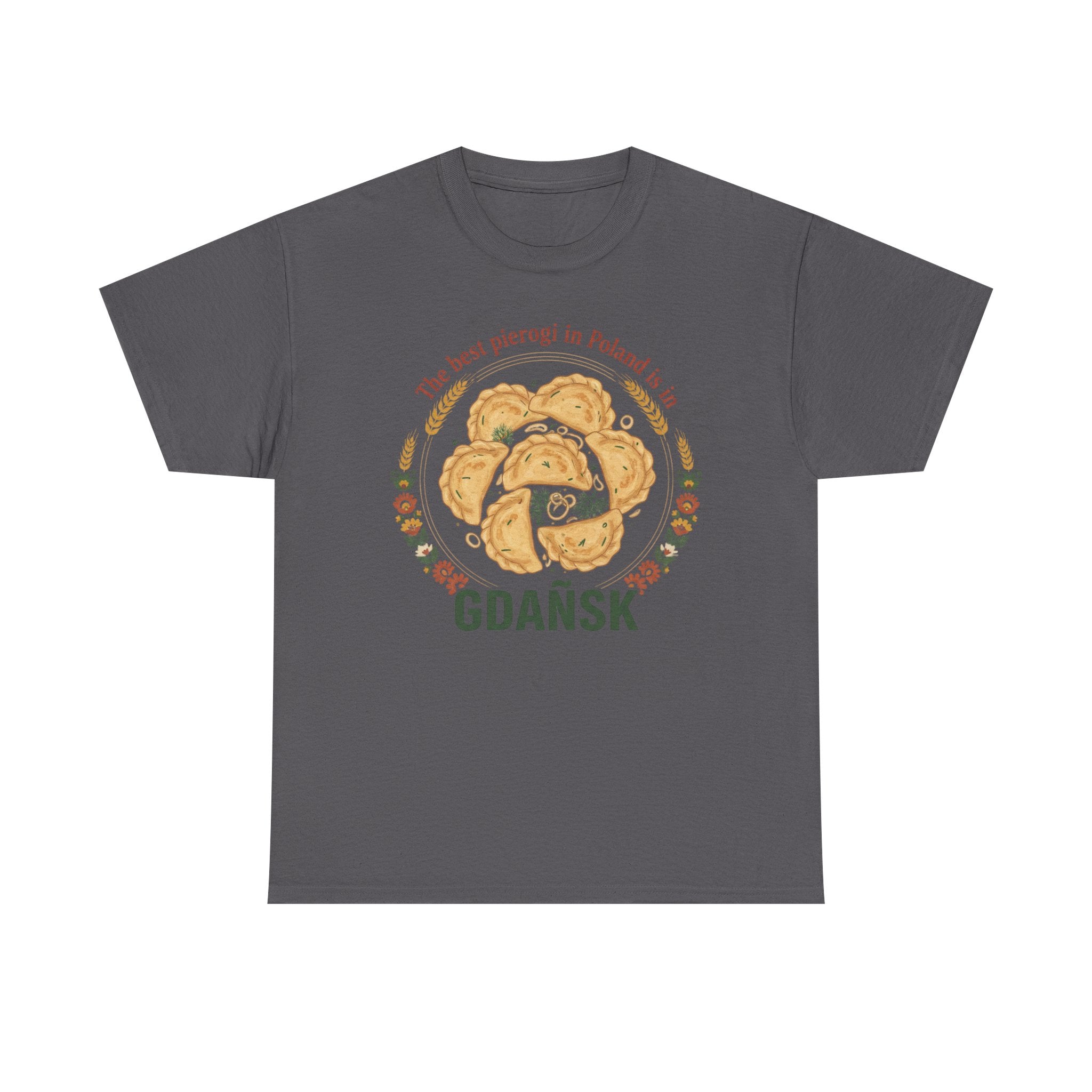 Gdańsk Pierogi T-Shirt — "The best pierogi in Poland" Travel Souvenir Tee