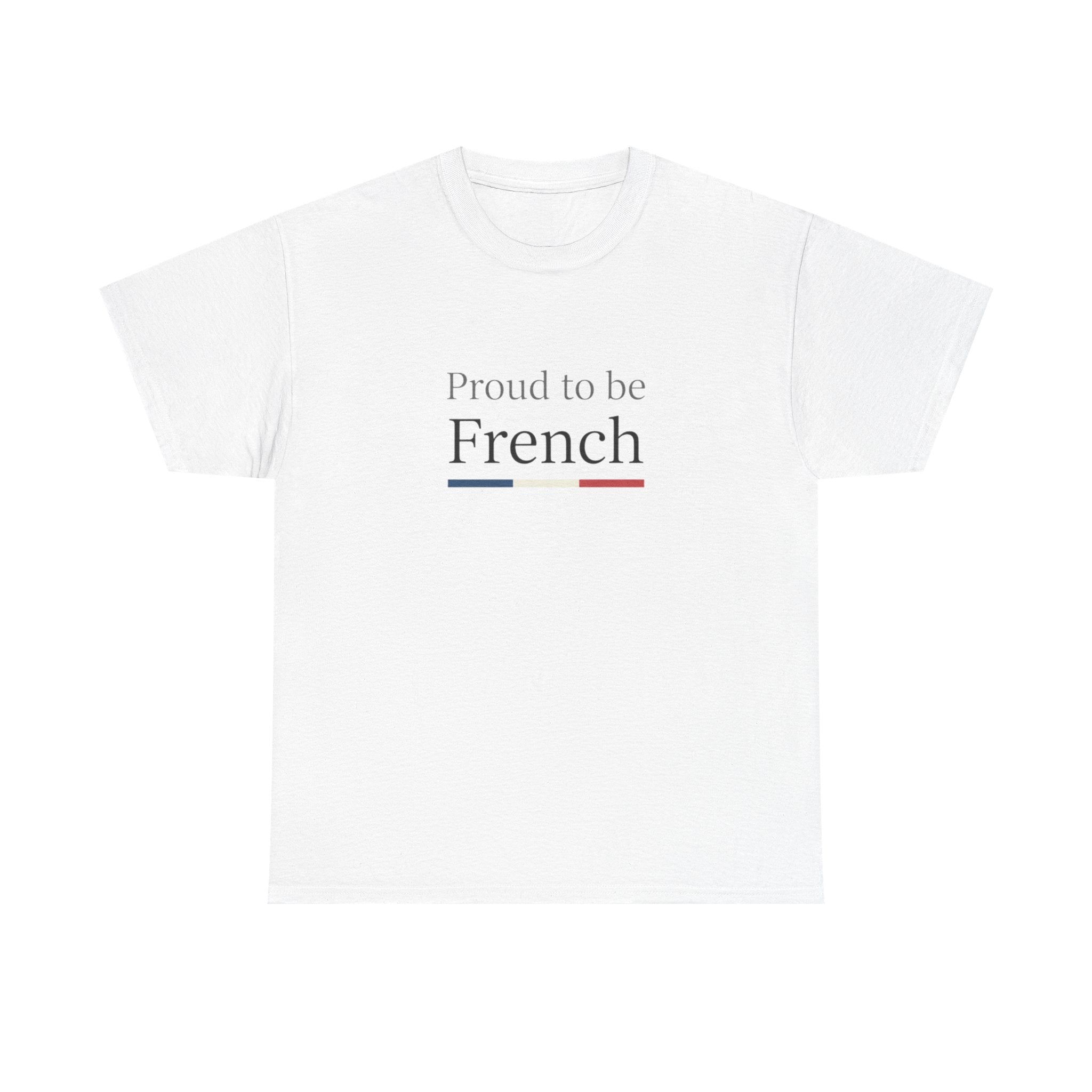 Proud to be French T-Shirt