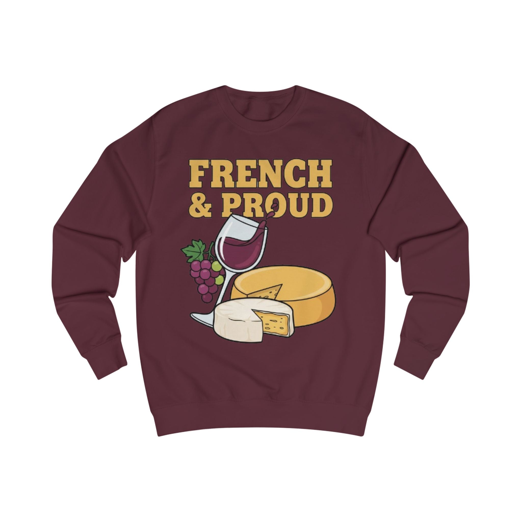French & Proud Sweatshirt — Cheese, Wine & Grapes Crewneck