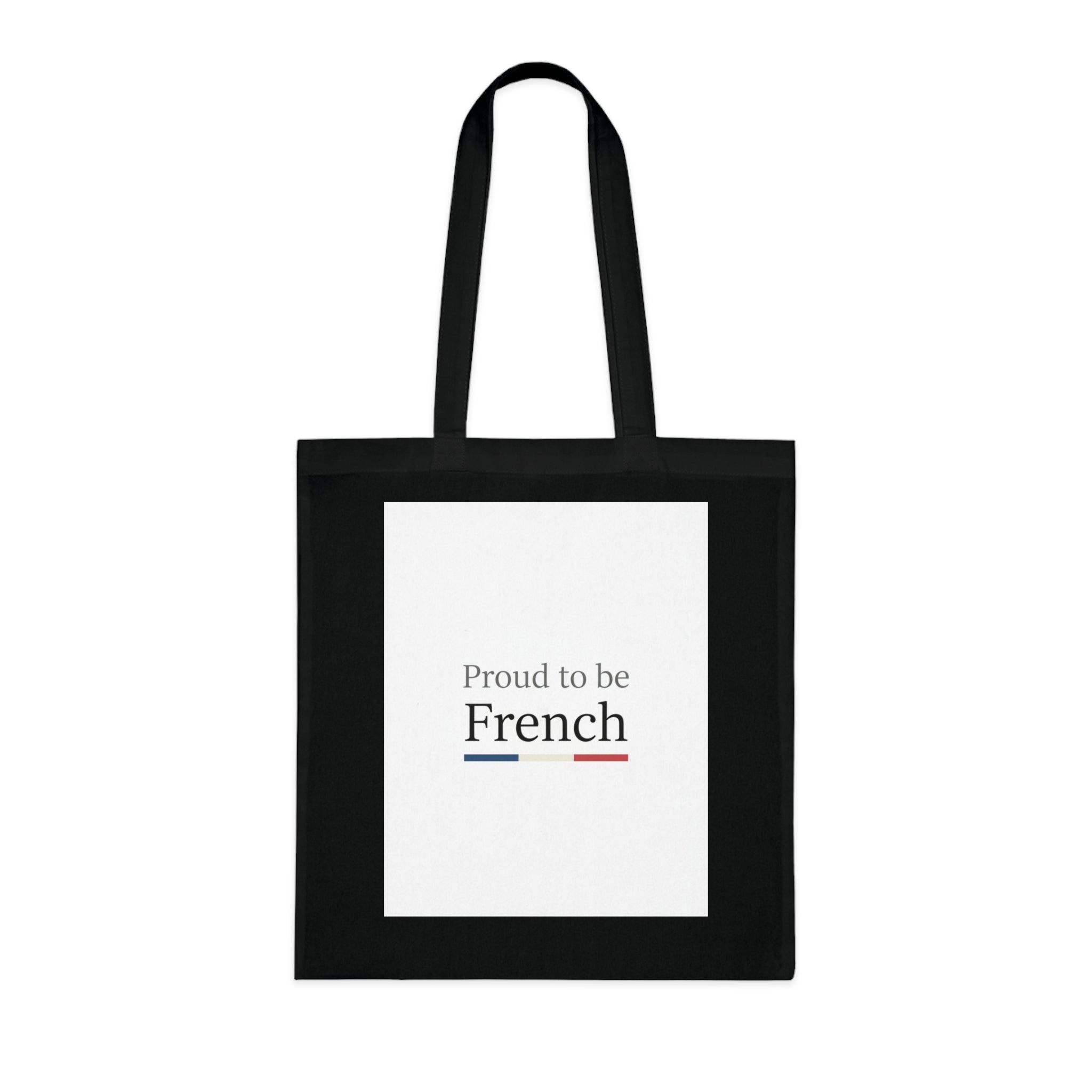 Proud to be French Cotton Tote Bag — French Flag Text Eco Market Tote