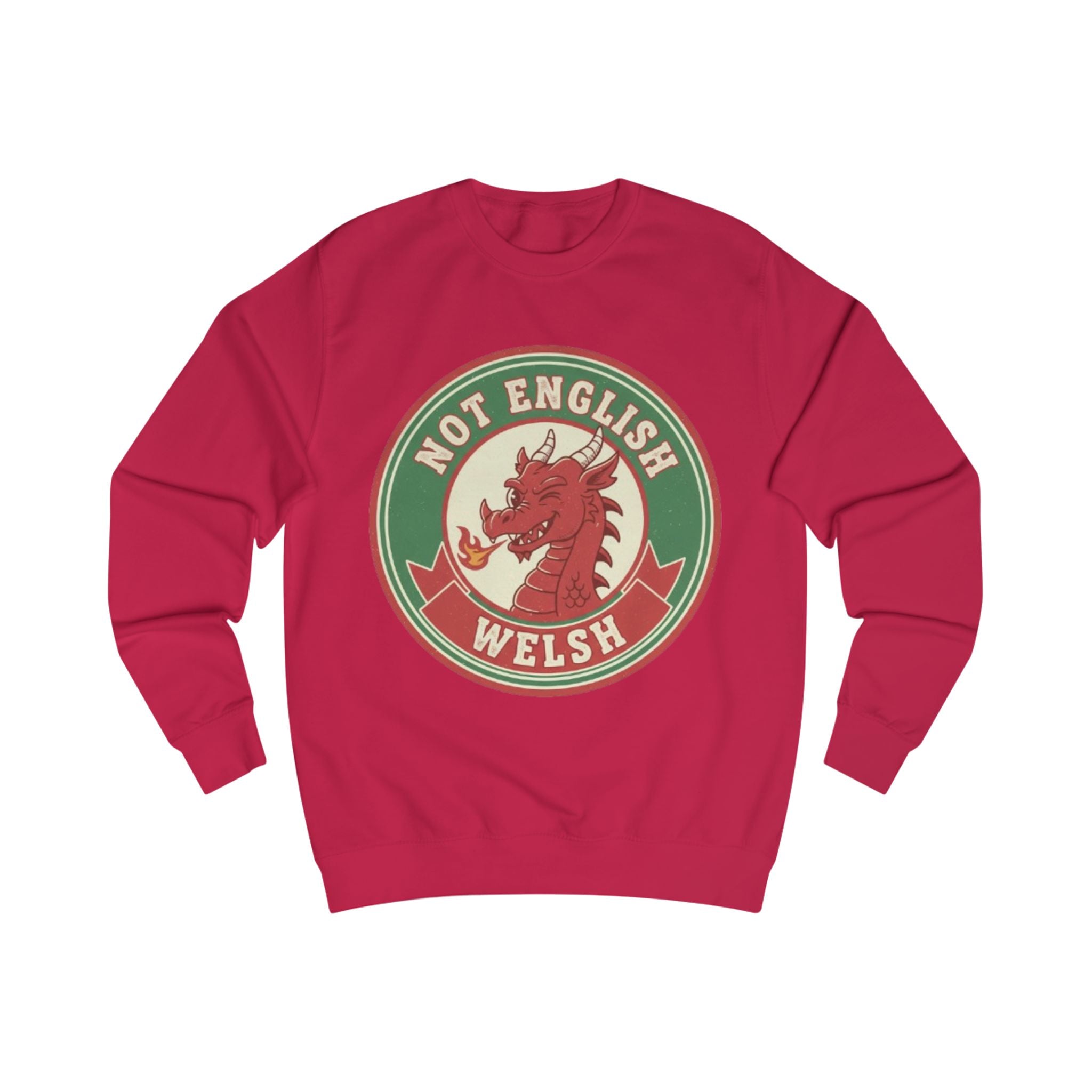 Welsh Dragon Sweatshirt - "Not English, Welsh" Retro Badge