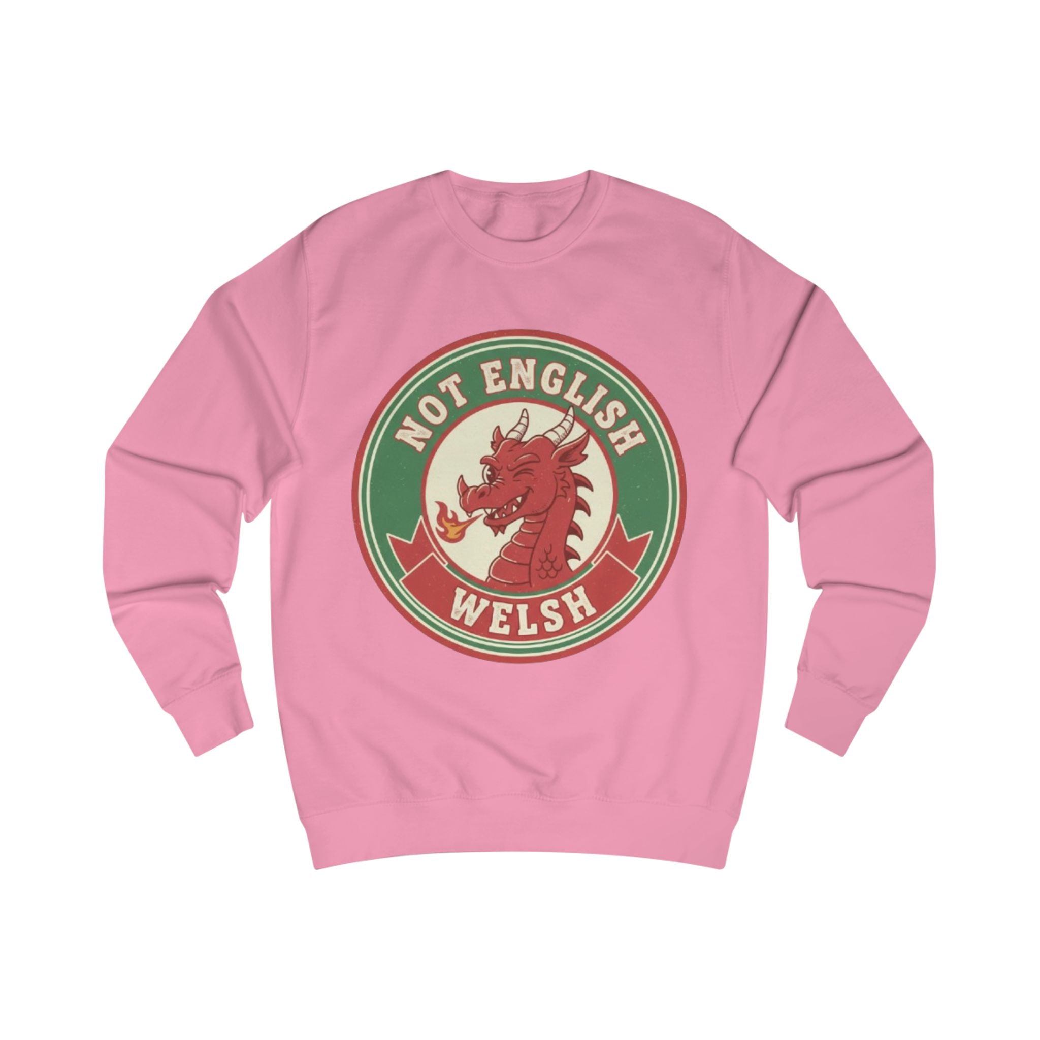 Welsh Dragon Sweatshirt - "Not English, Welsh" Retro Badge