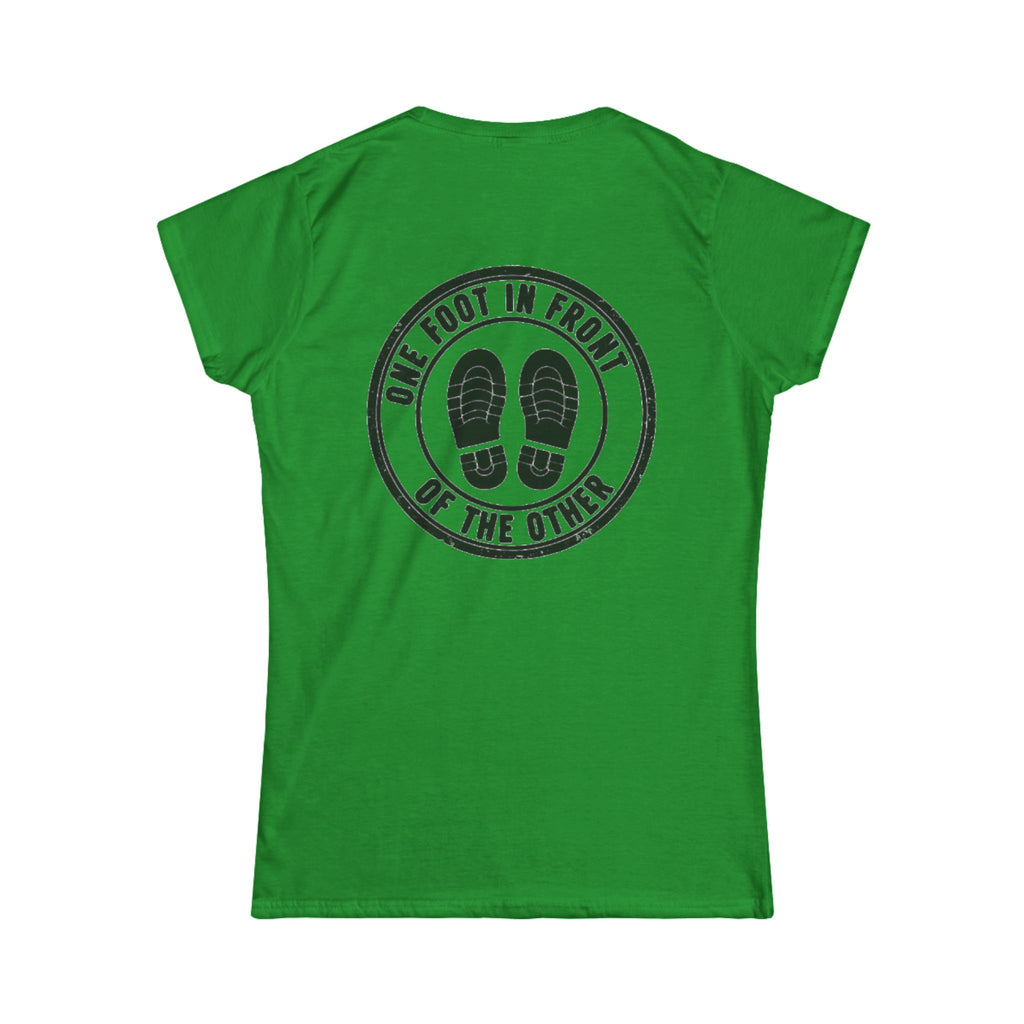 One Foot In Front Of The Other Women's Tee – Motivational Walking Shirt