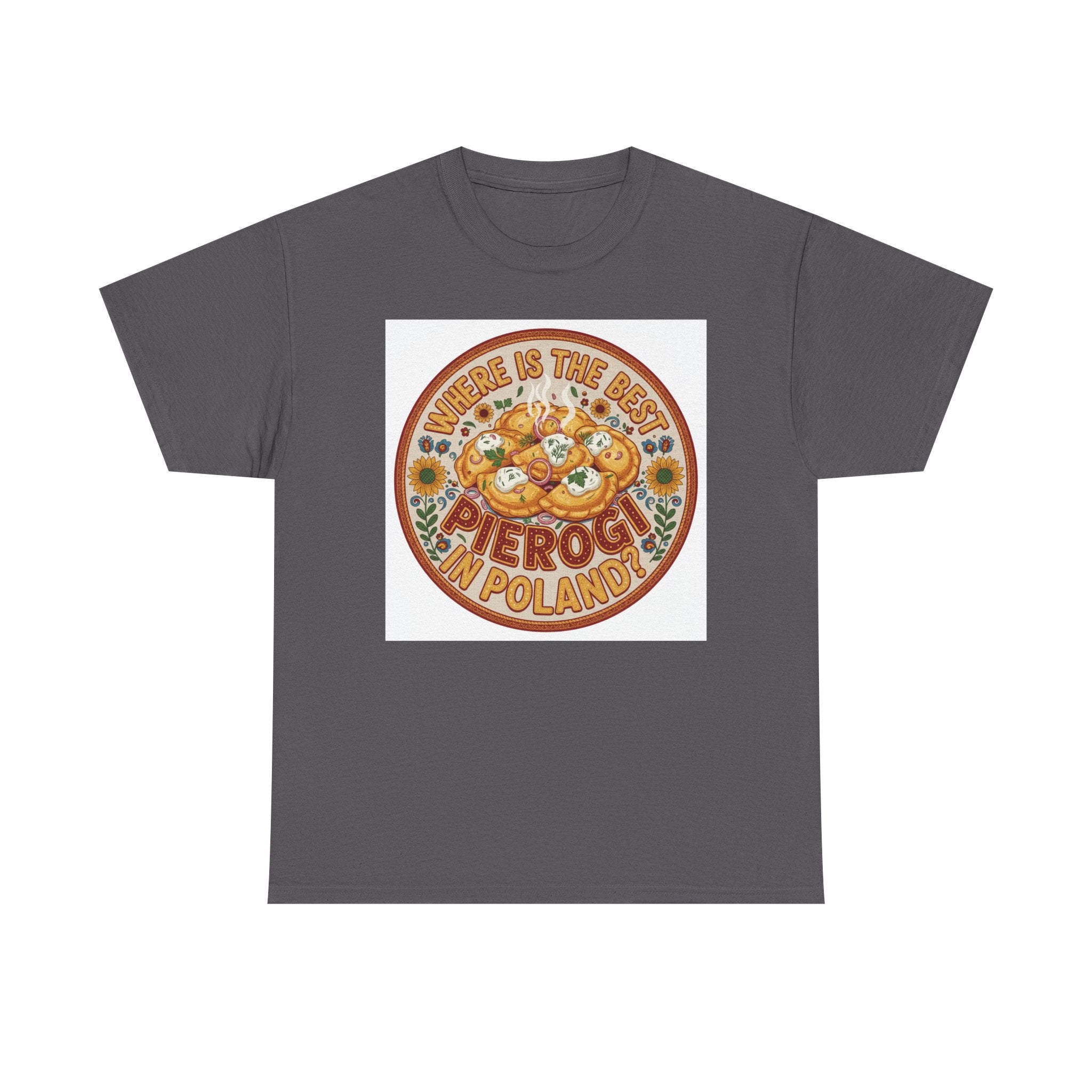 Pierogi Shirt - "Pierogi Are the Best in Poland" Retro Food Tee