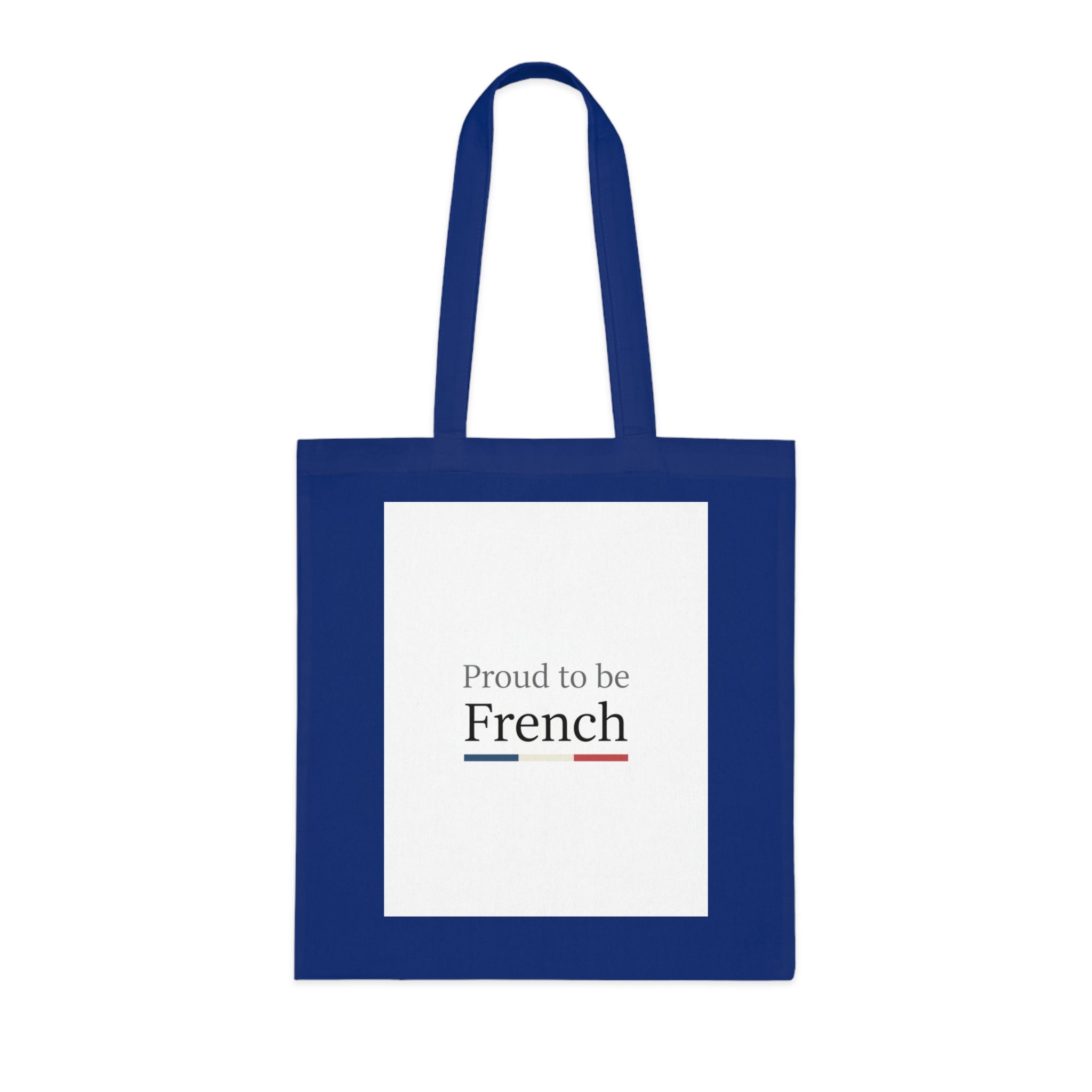 Proud to be French Cotton Tote Bag — French Flag Text Eco Market Tote