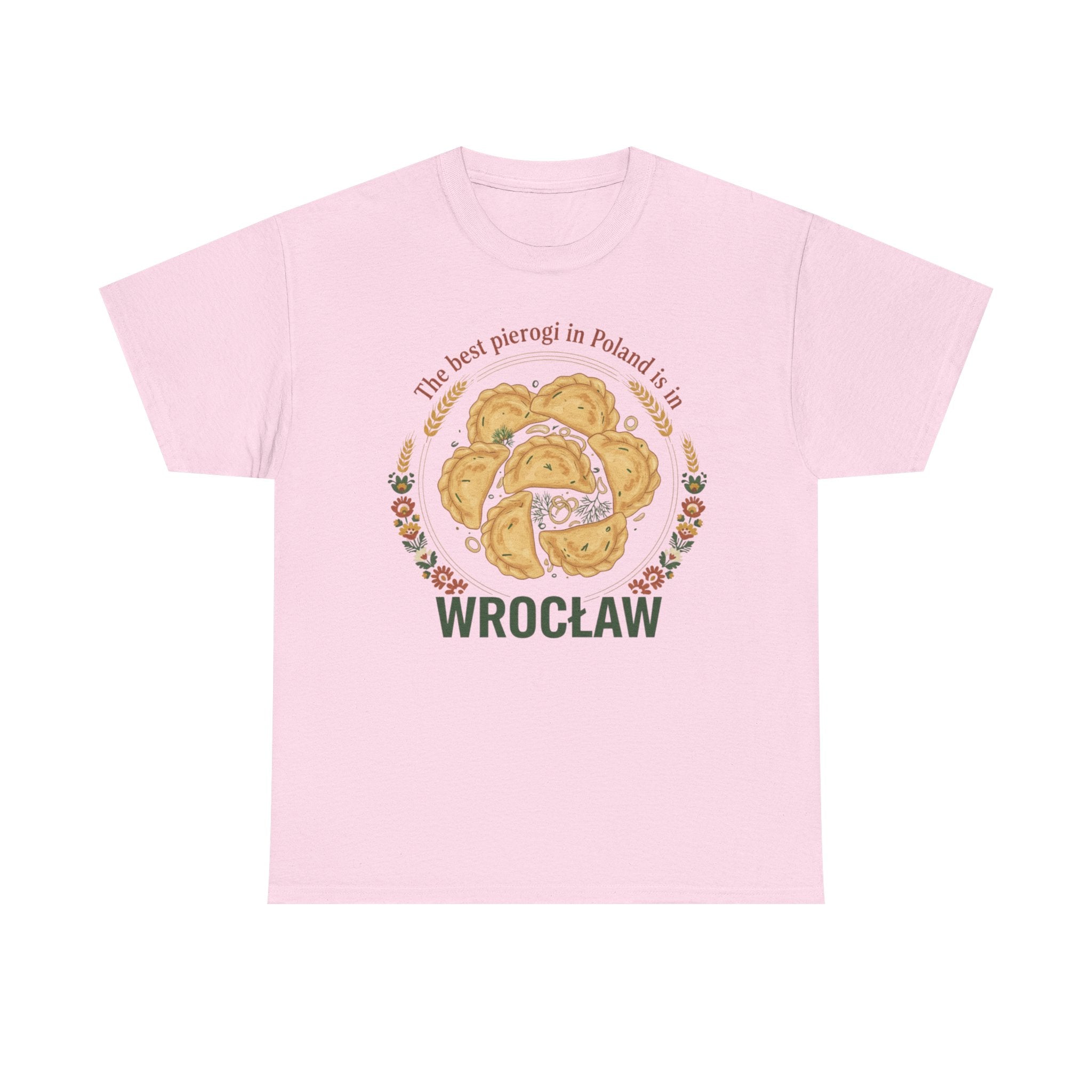 Wrocław Pierogi T-Shirt — "The best pierogi in Poland is in" Polish Food Tee