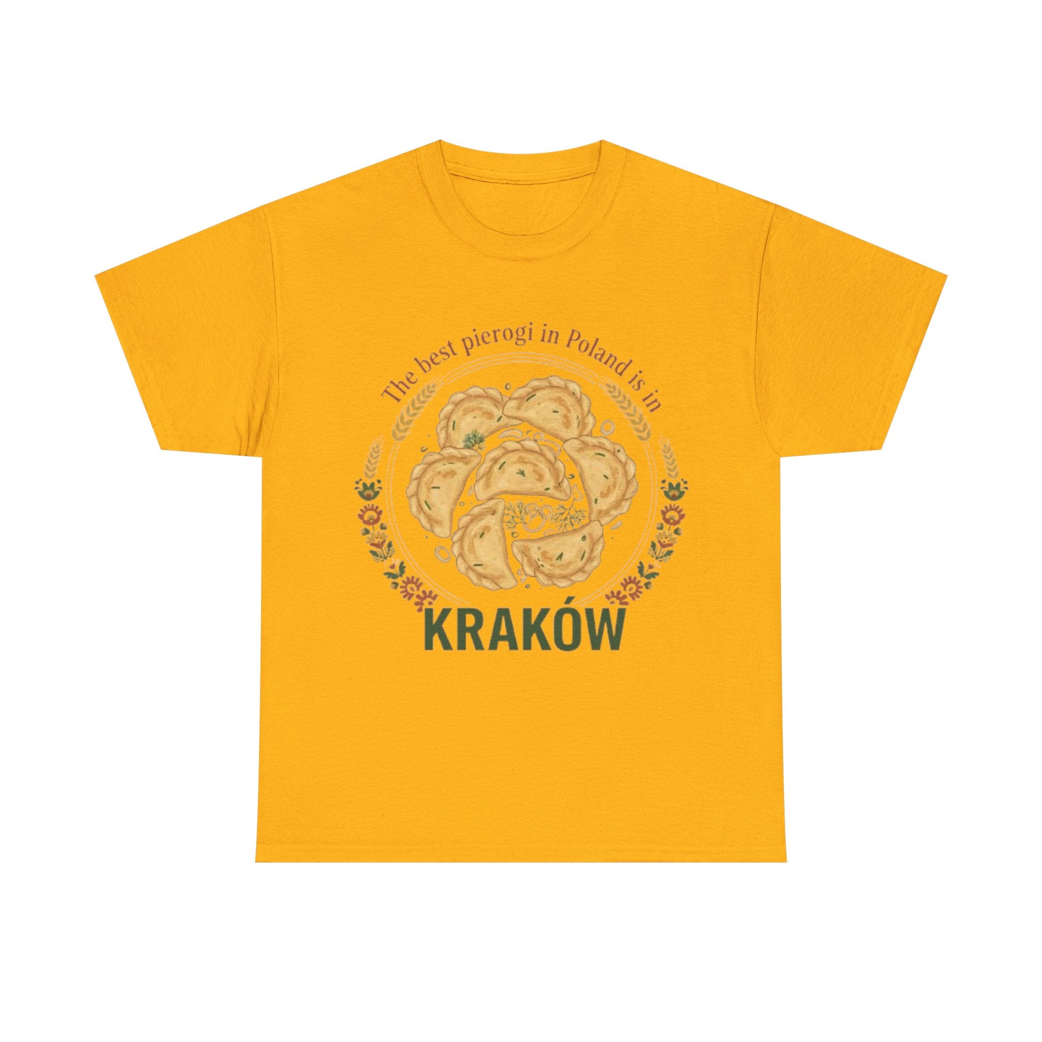 Kraków Pierogi T-Shirt — "The best pierogi in Poland is in Kraków" Shirt