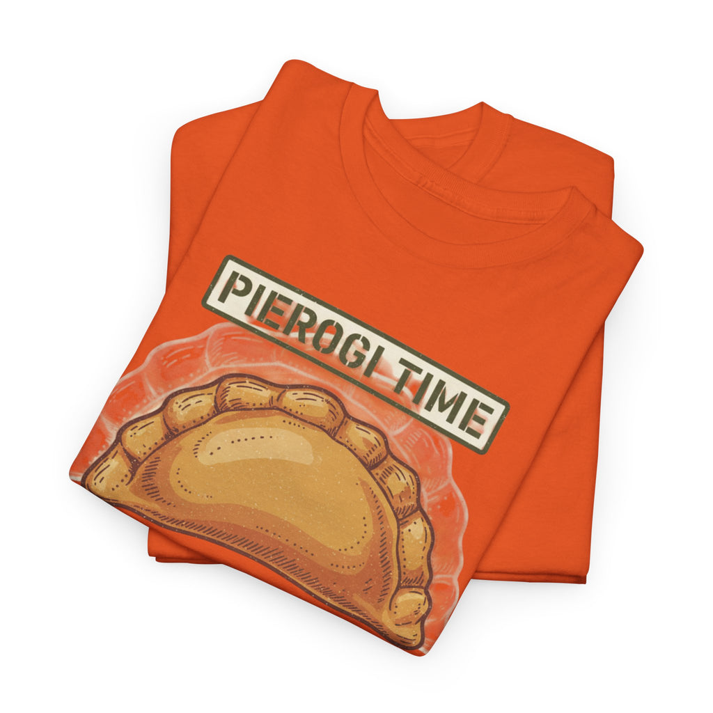Pierogi Time T-Shirt — Funny Polish Food Tee