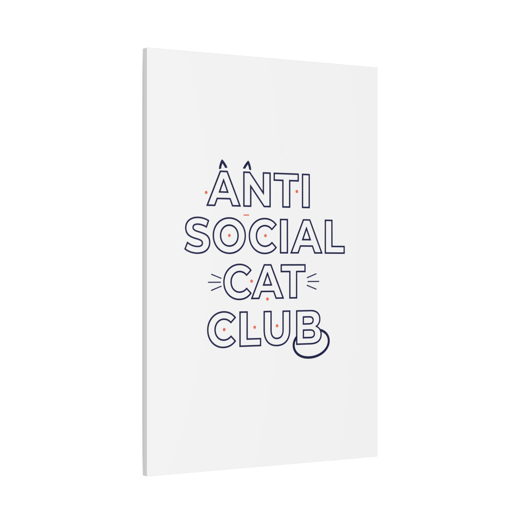 Anti Social Cat Club Canvas | Outline-Only Typography, Hollow Letter Art