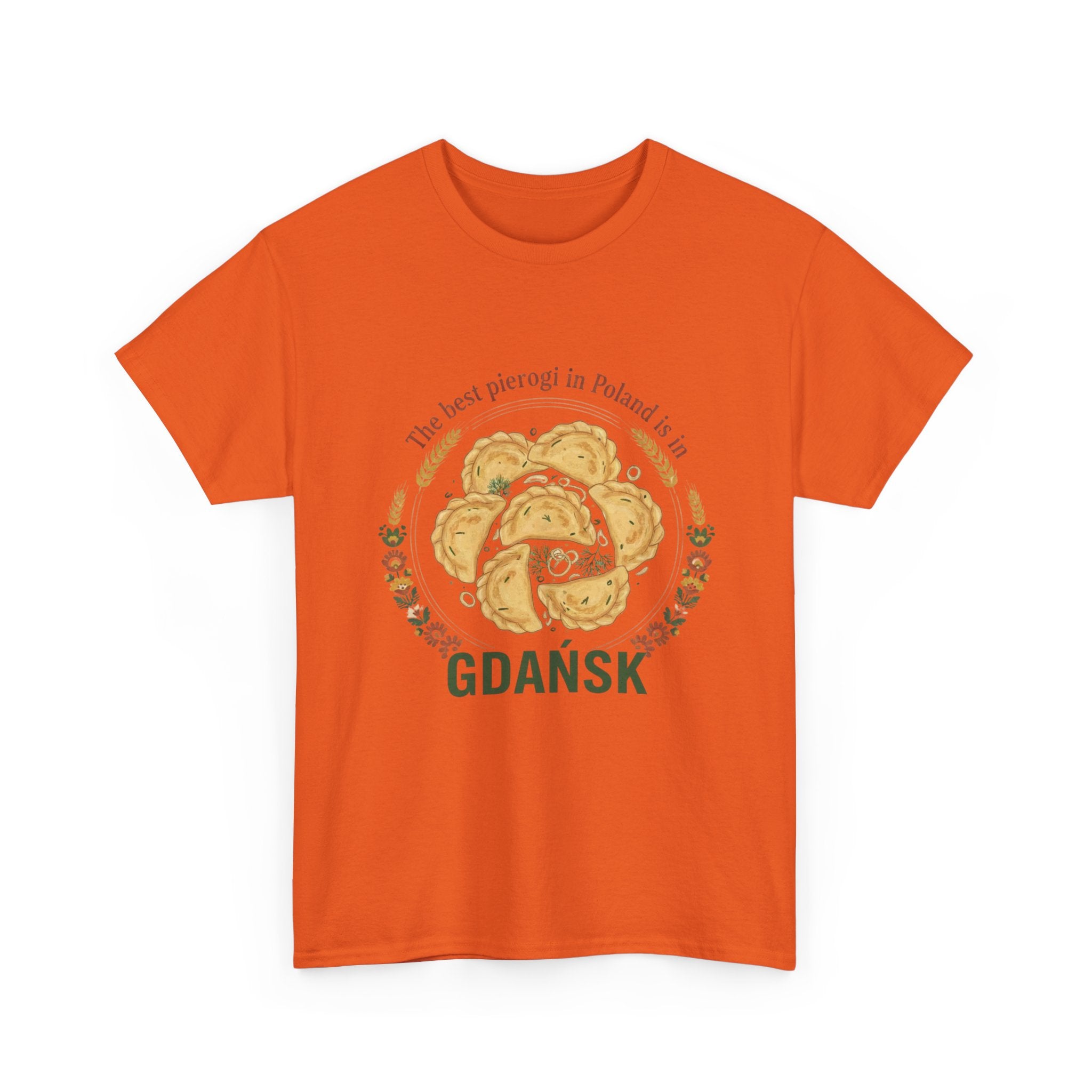 Gdańsk Pierogi T‑Shirt — "The best pierogi in Poland is in Gdańsk"