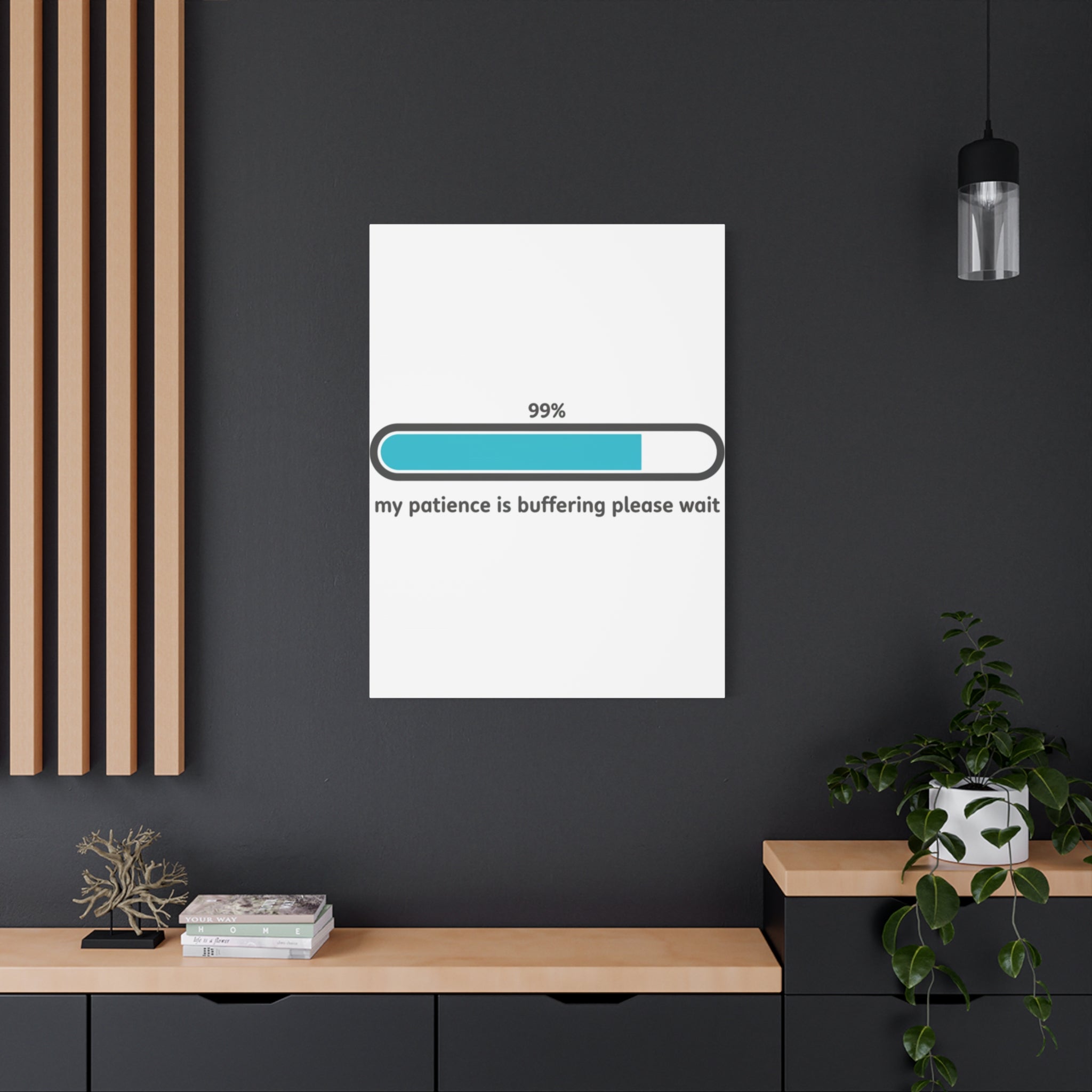 99% Patience Buffering Canvas, Sarcastic Gratitude, Tired Humor