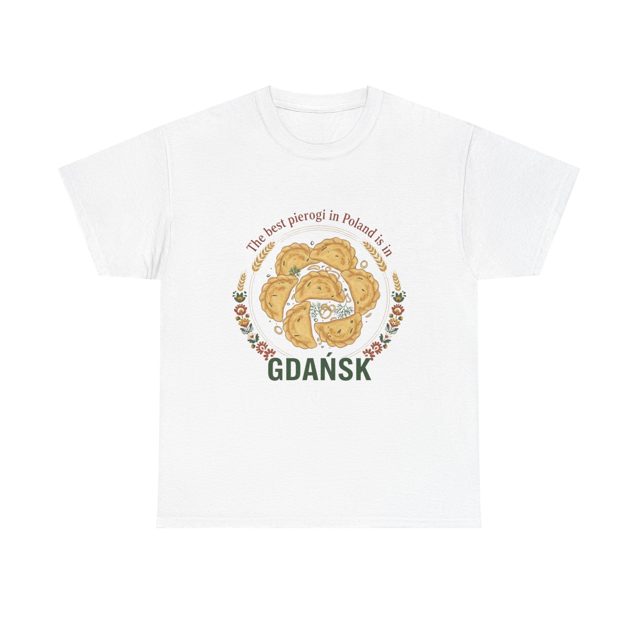 Gdańsk Pierogi T‑Shirt — "The best pierogi in Poland is in Gdańsk"
