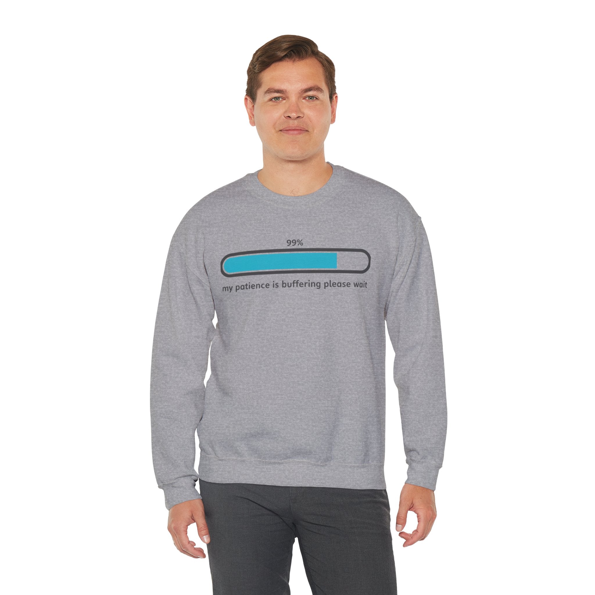 99% Patience Loading Sweatshirt | sarcastic gratitude, thankful but tired