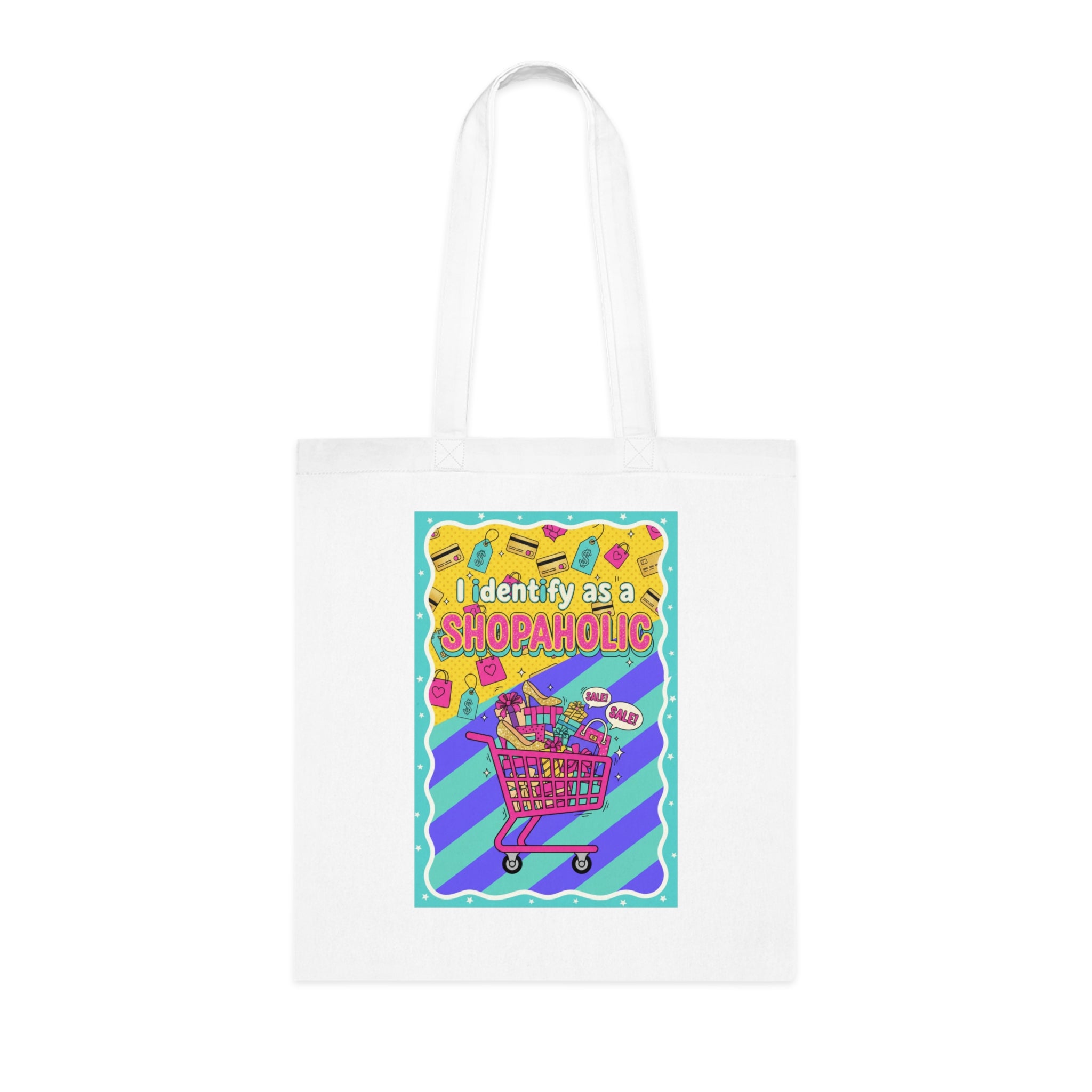 Shopaholic Cotton Tote Bag — Colorful Shopping Cart Design (I Identify as a Shopaholic)