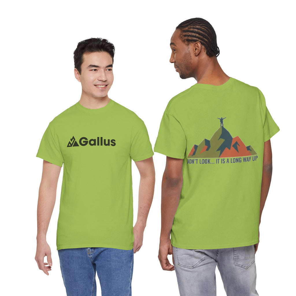 Gallus Mountains T‑Shirt — "Don’t Look… It Is A Long Way Up" Adventure Tee