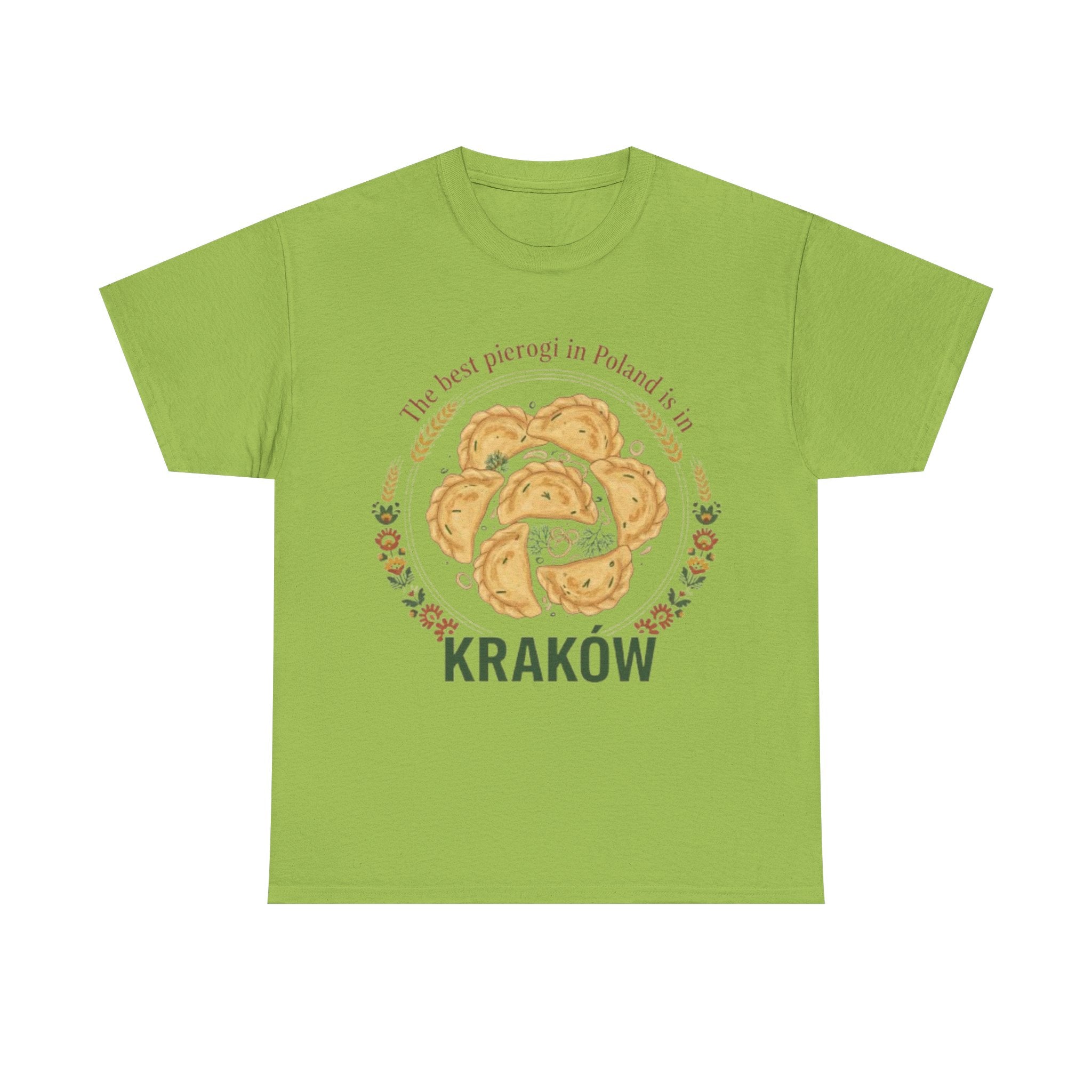 Kraków Pierogi T-Shirt — "The best pierogi in Poland is in Kraków" Shirt