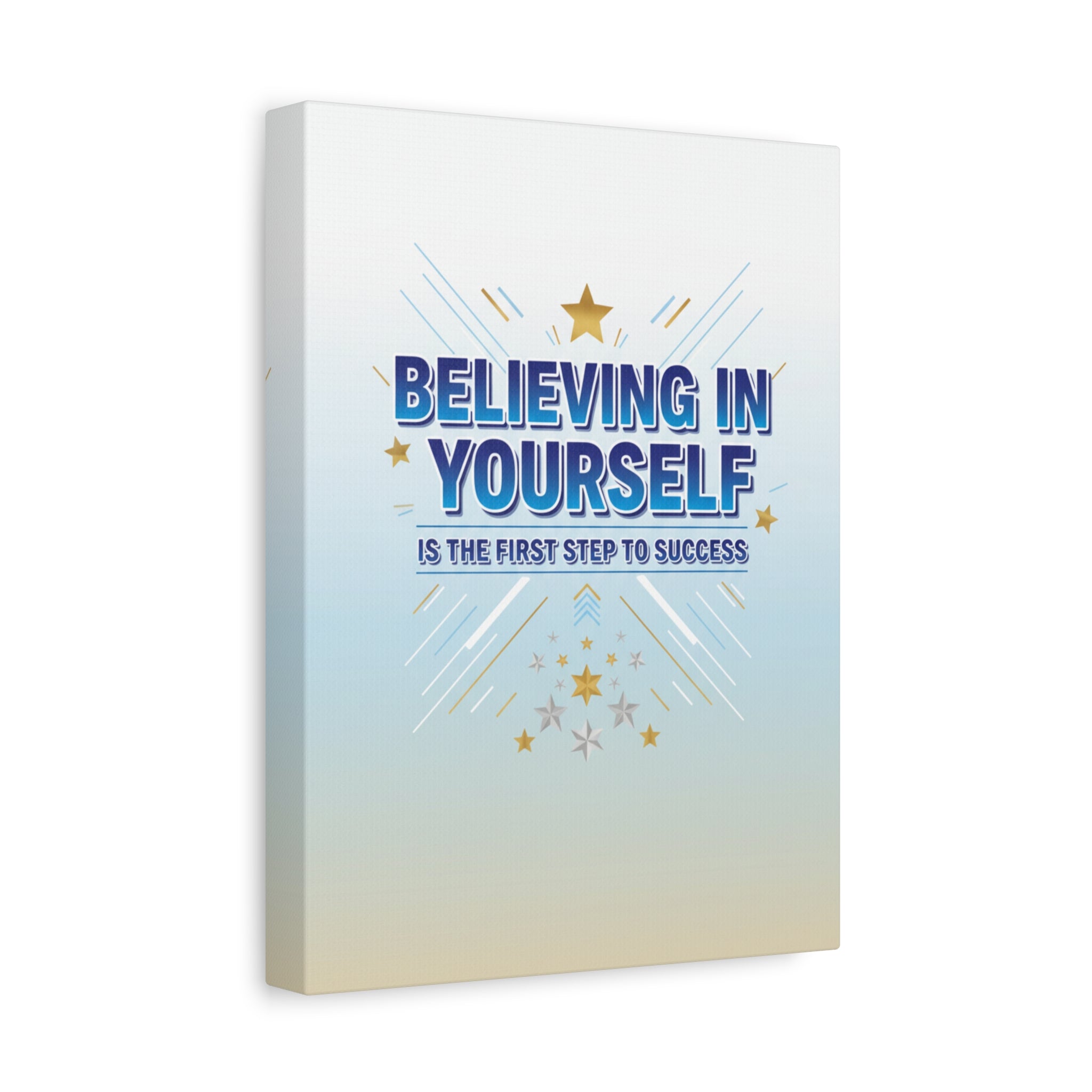 Believing In Yourself Canvas Wall Art — Inspirational Motivational Quote Matte Canvas