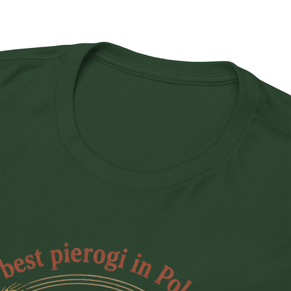 Wrocław Pierogi T-Shirt — "The best pierogi in Poland is in" Polish Food Tee