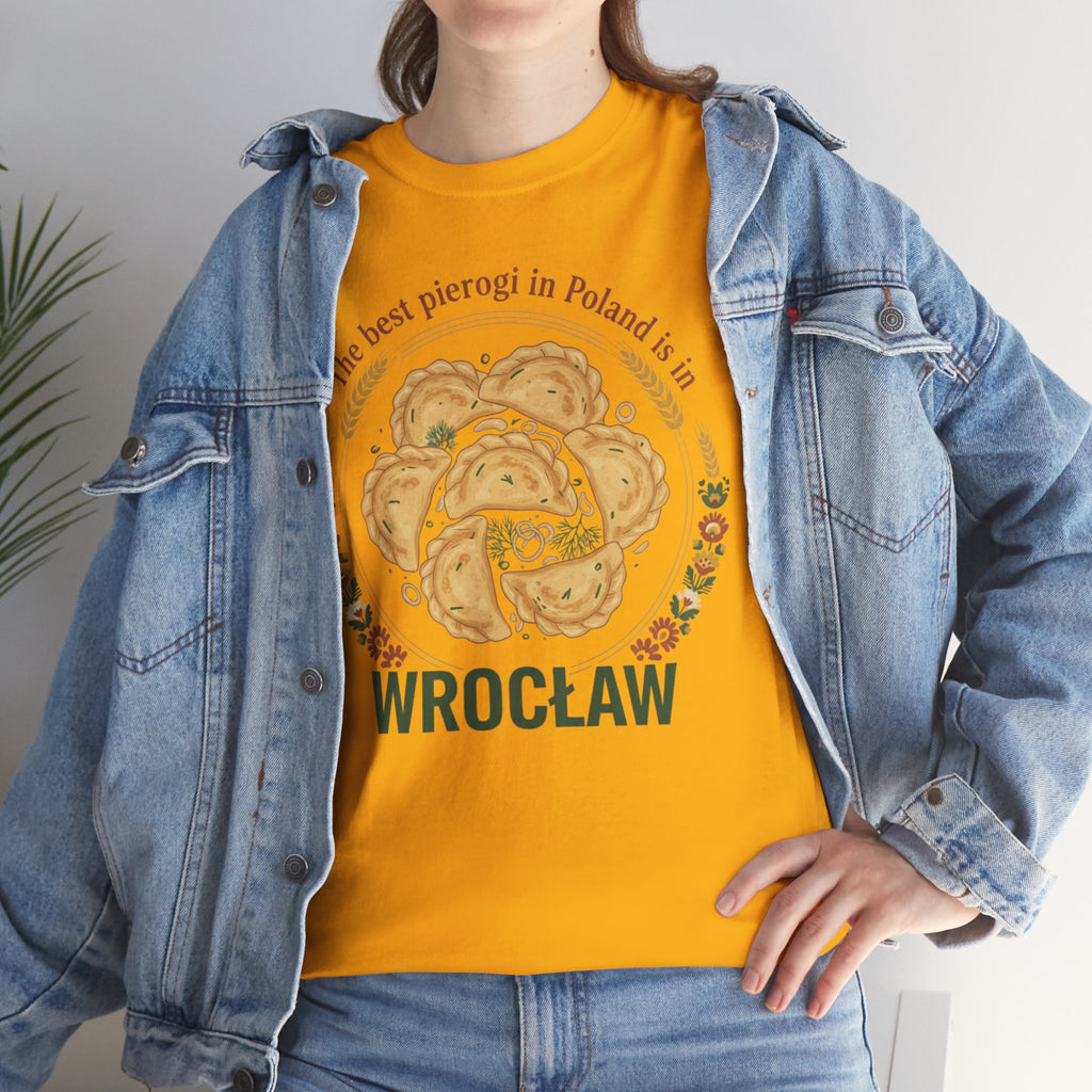 Wrocław Pierogi T-Shirt — "The best pierogi in Poland is in" Polish Food Tee