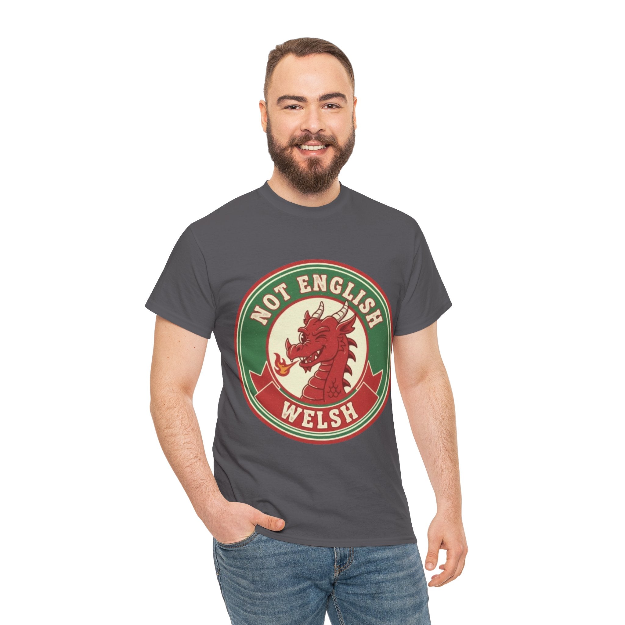 Not English Welsh T‑Shirt — Funny Wales Dragon Tee for Welsh Pride