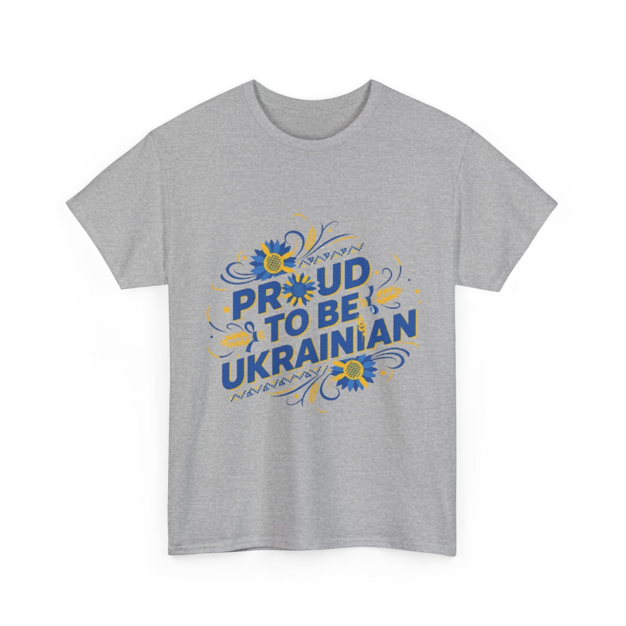 Proud to Be Ukrainian T-Shirt — Blue & Yellow Floral Pride Tee