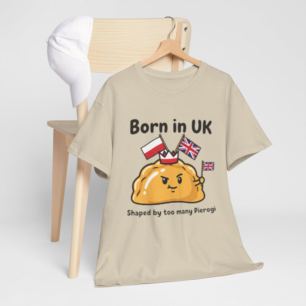 Born in UK Pierogi T‑Shirt — Funny Polish‑British Pride Tee