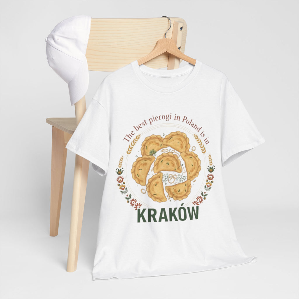 Kraków Pierogi T-Shirt — "The best pierogi in Poland is in Kraków" Shirt