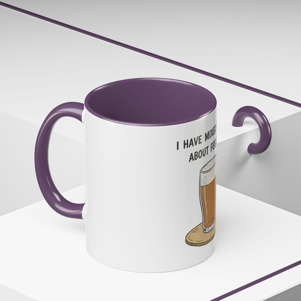 Coffee Mug - "I Have Mixed Drinks About Feelings" Funny Barware Gift