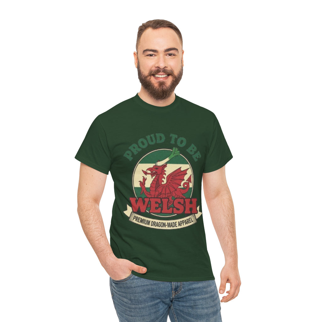 Proud to Be Welsh T-Shirt — Welsh Dragon Pride Tee