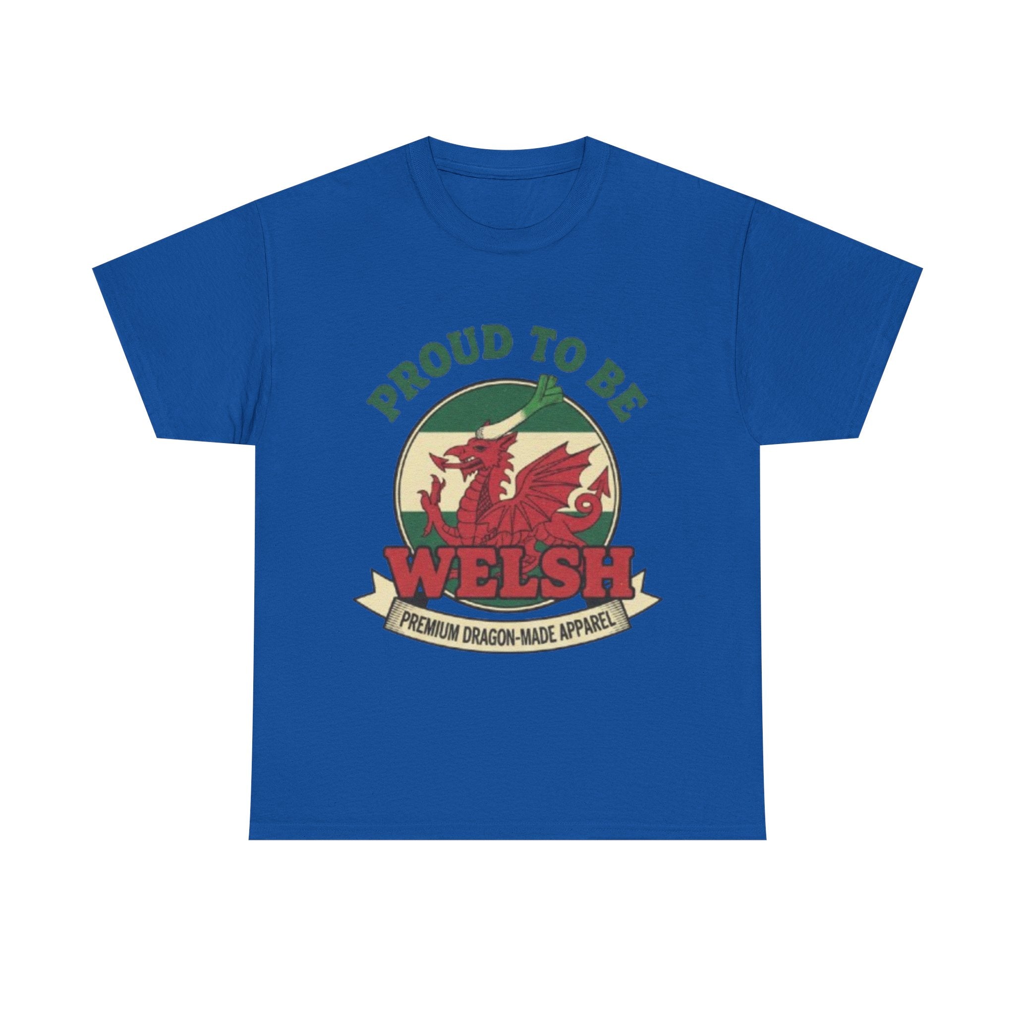 Proud to Be Welsh T-Shirt — Welsh Dragon Pride Tee