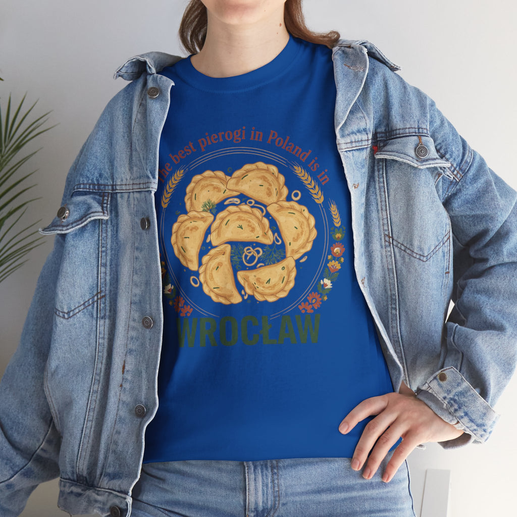 Wrocław Pierogi T-Shirt — "The best pierogi in Poland is in" Polish Food Tee