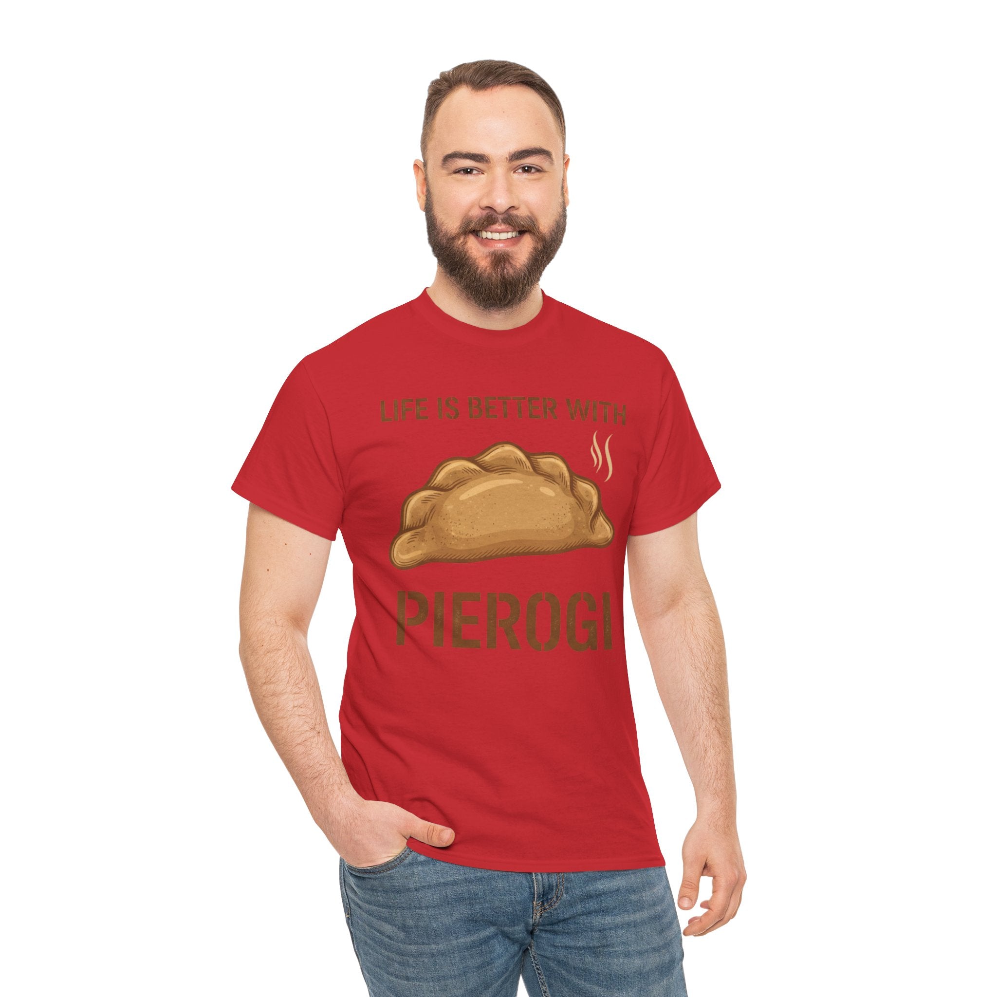 Pierogi T-Shirt — "Life Is Better With Pierogi" Funny Foodie Tee