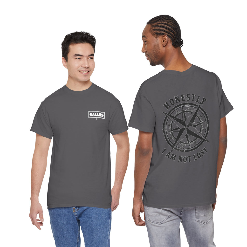 T-Shirt — 'GALLUS' Front Logo with Compass Back: 'Honestly I Am Not Lost' Casual Graphic Tee